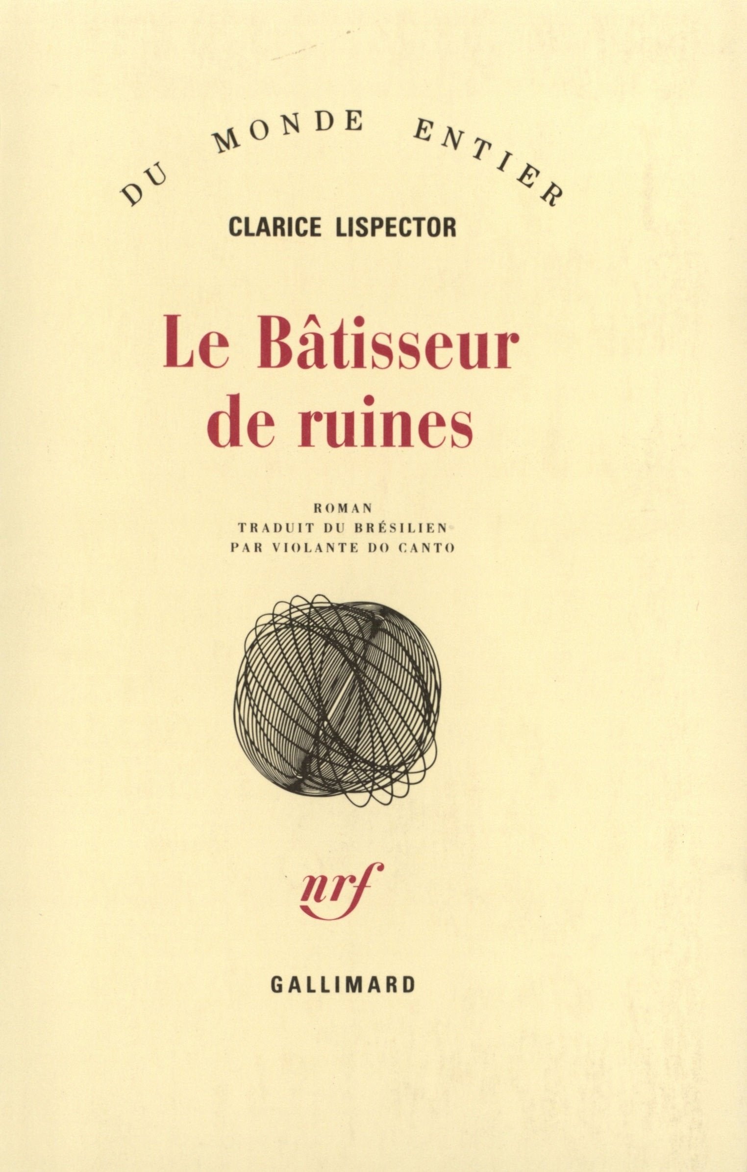 Le Bâtisseur de ruines 9782070271795