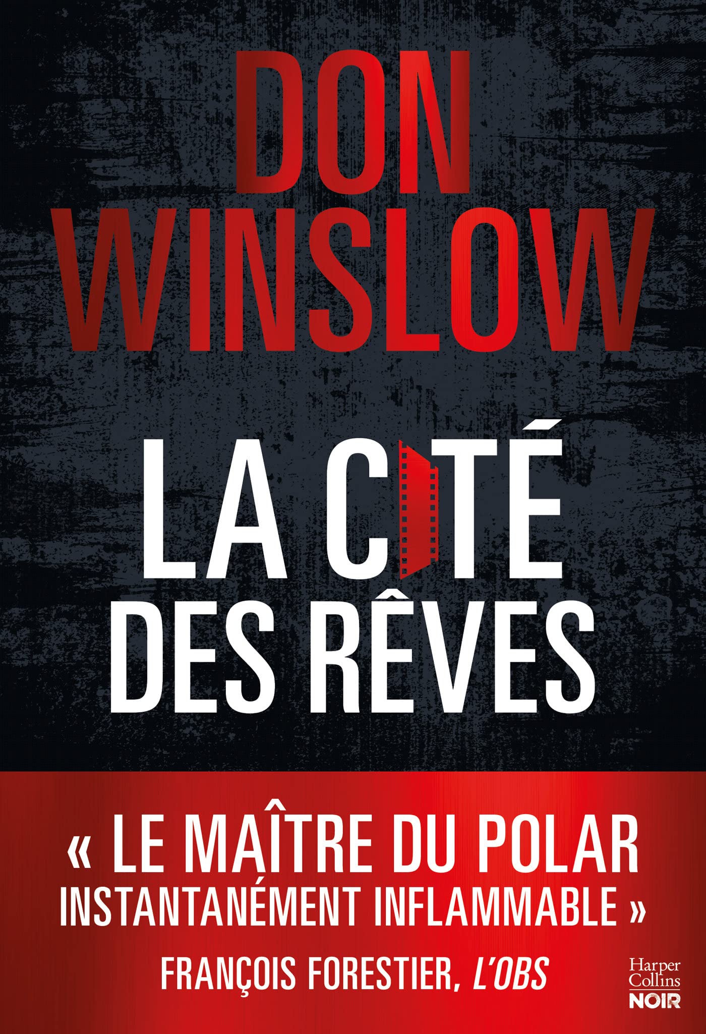 La Cité des rêves: Après La Cité en Flammes, le deuxième volume aussi magistral de la nouvelle trilogie de Don Winslow 9791033913832