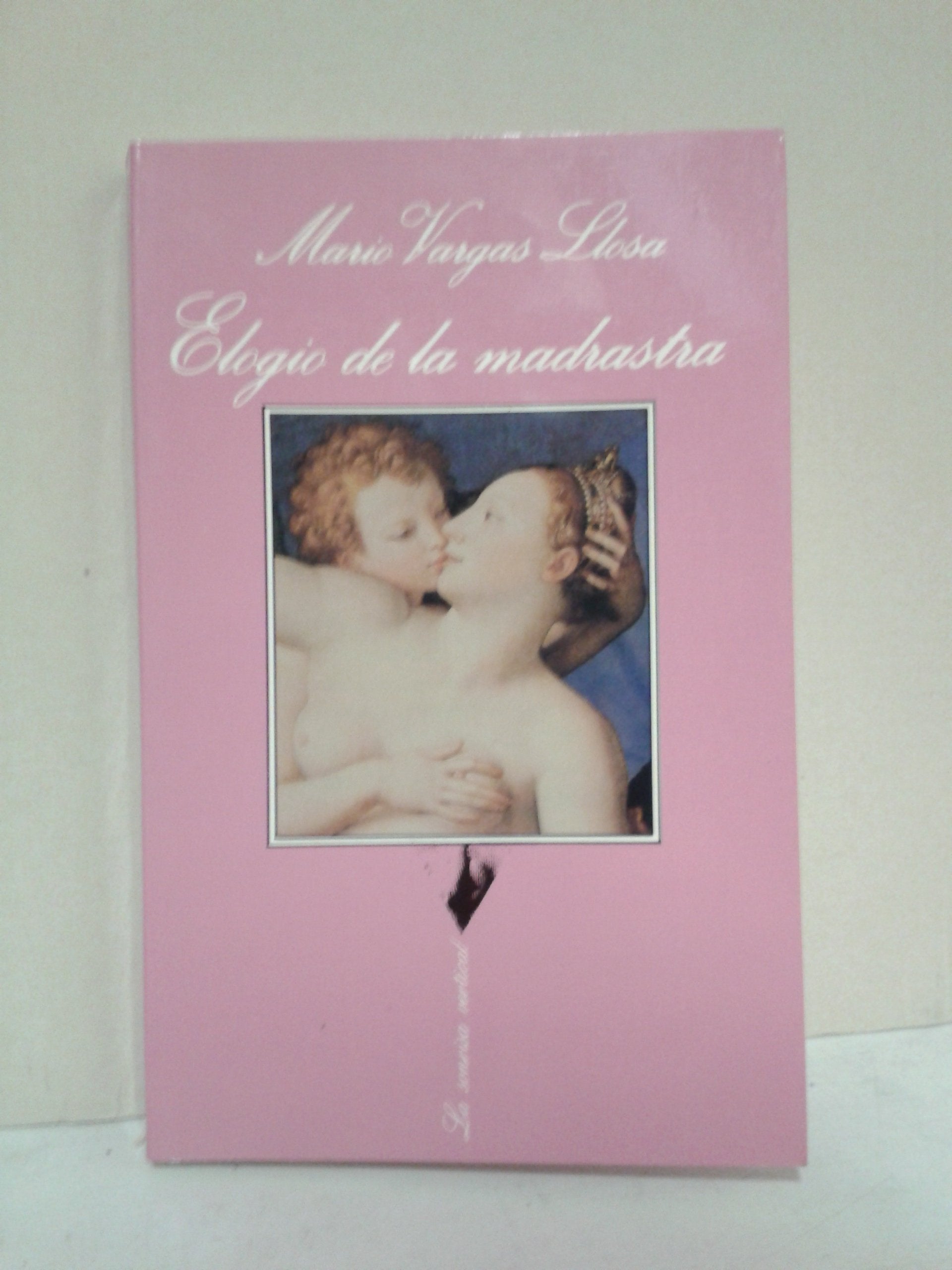 Elogio De La Madrastra 9788472233614