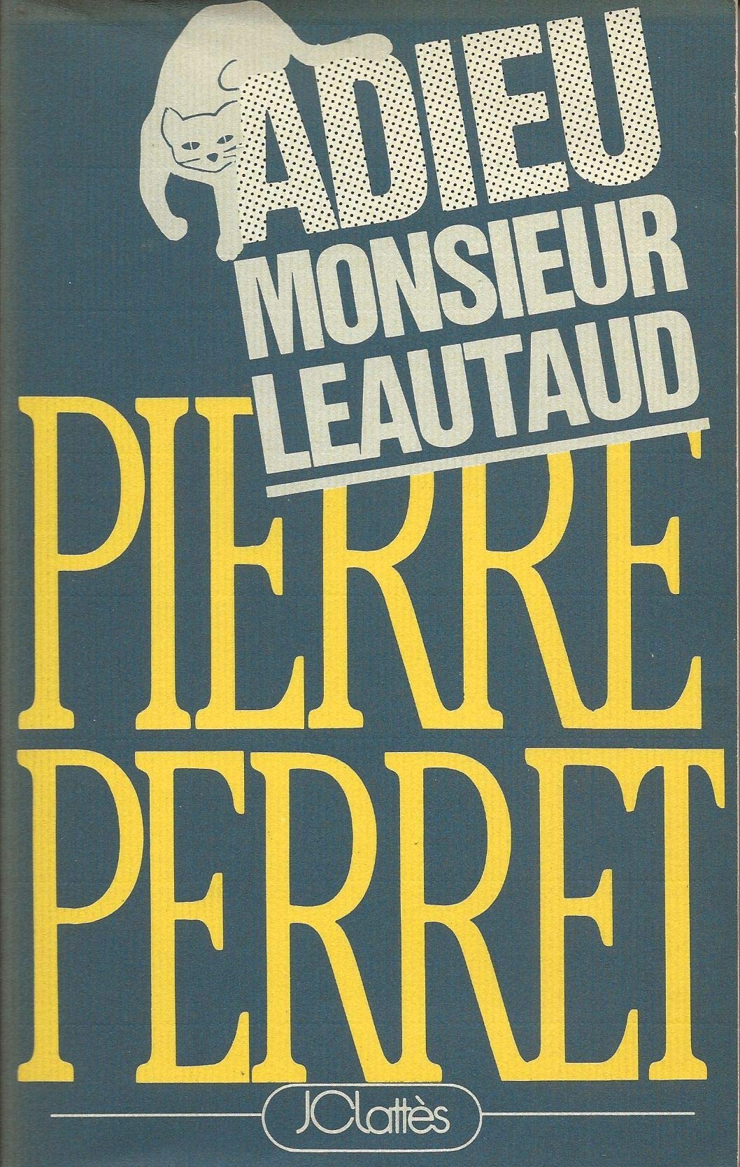 Adieu monsieur Léautaud 9782709605502