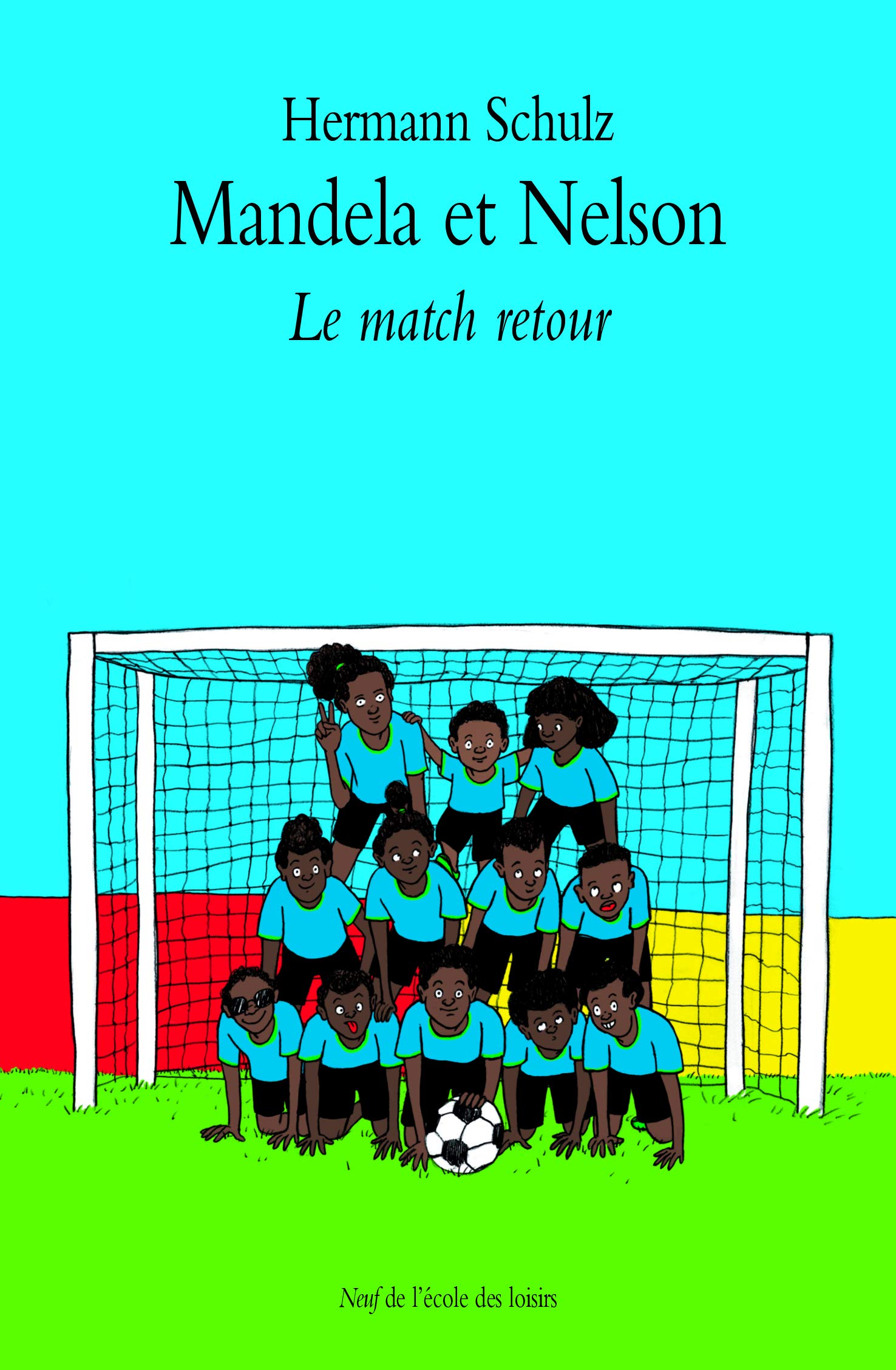 MANDELA ET NELSON T2 LE MATCH RETOUR 9782211225106