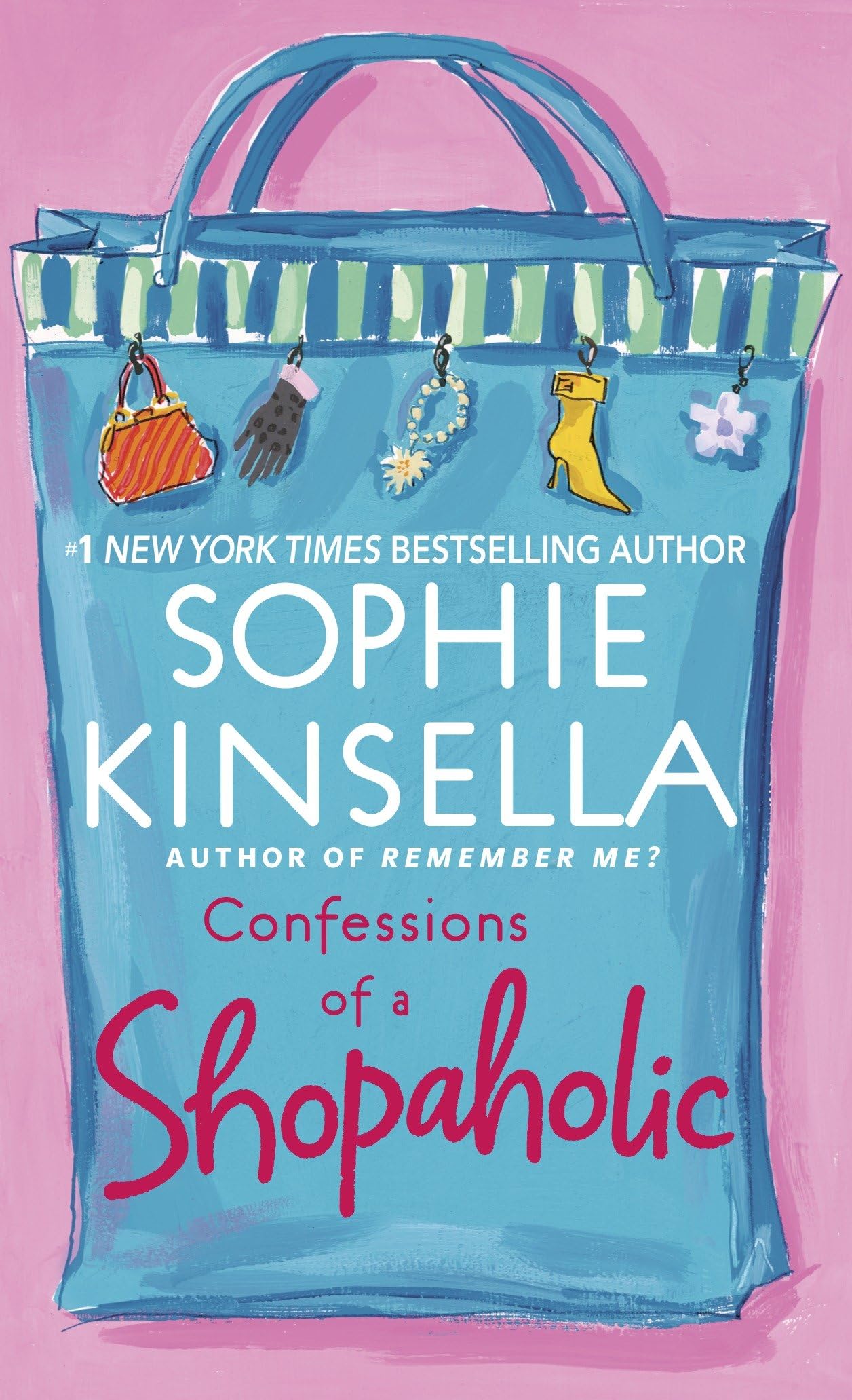 Confessions of a Shopaholic: A Novel 9780440241416