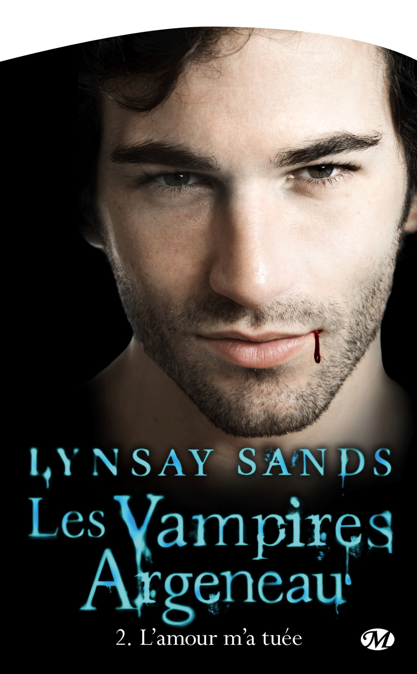 Les Vampires Argeneau, Tome 2: L'Amour m'a tuée 9782811204679