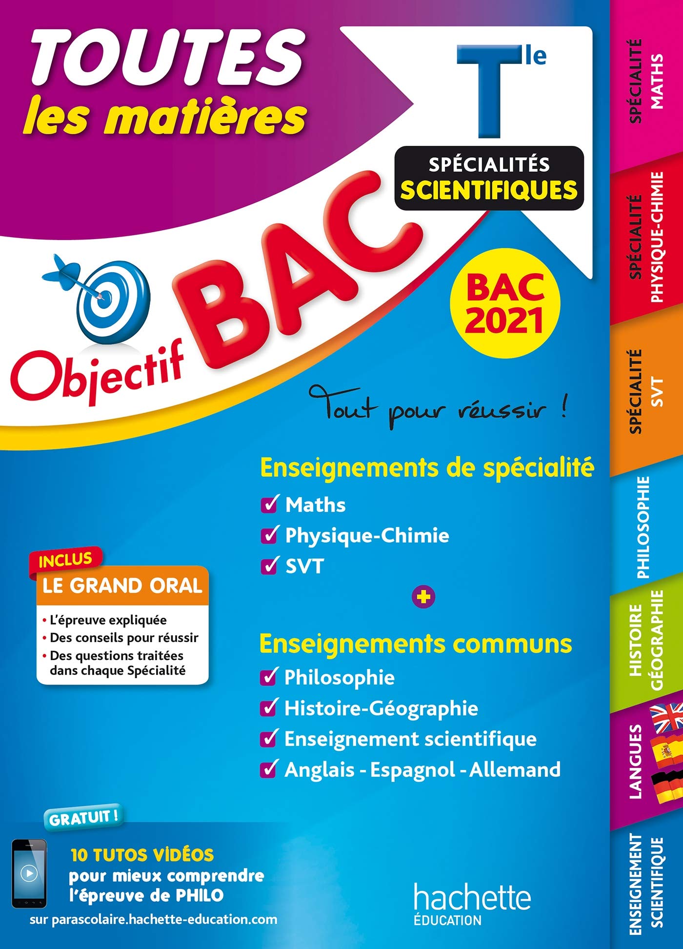 Objectif Bac 2021 Toutes les matières Term Enseignements communs + Spécialités scientifiques 9782017123439