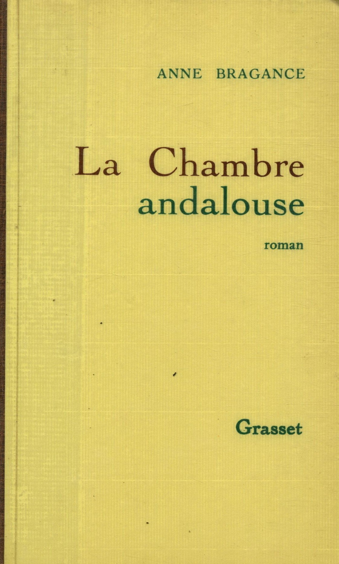 La chambre andalouse 9782246413813