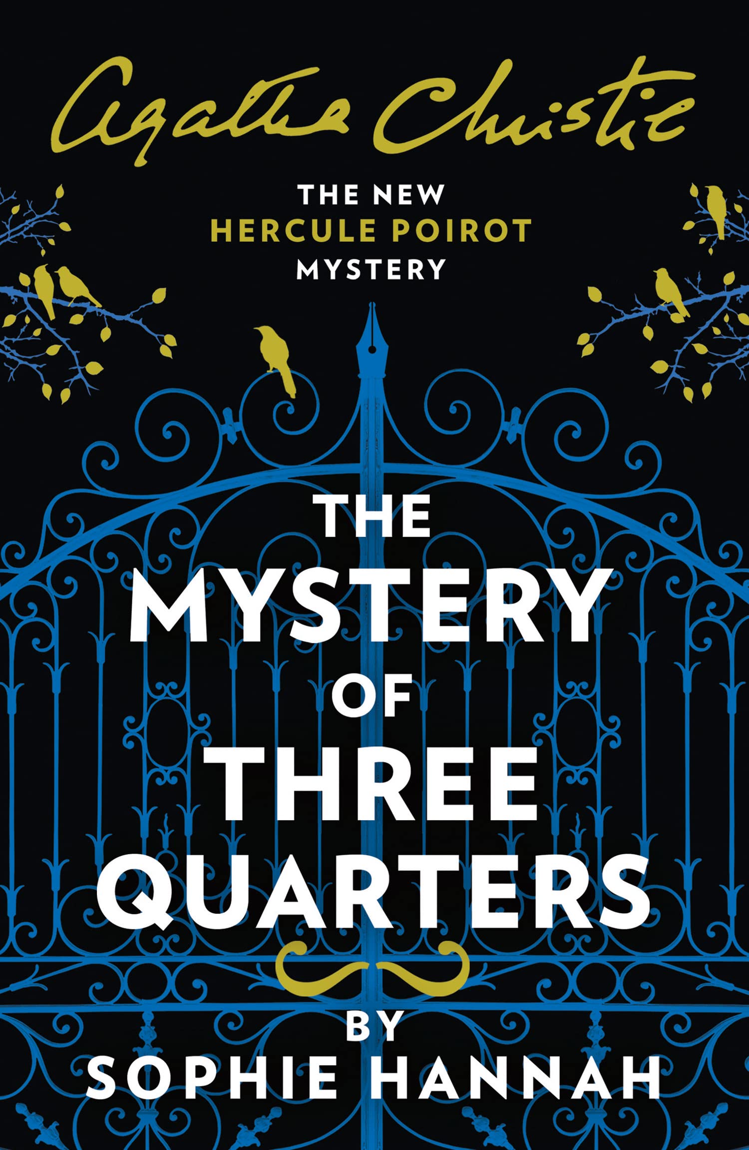 The Mystery of Three Quarters: The New Hercule Poirot Mystery 9780008264482
