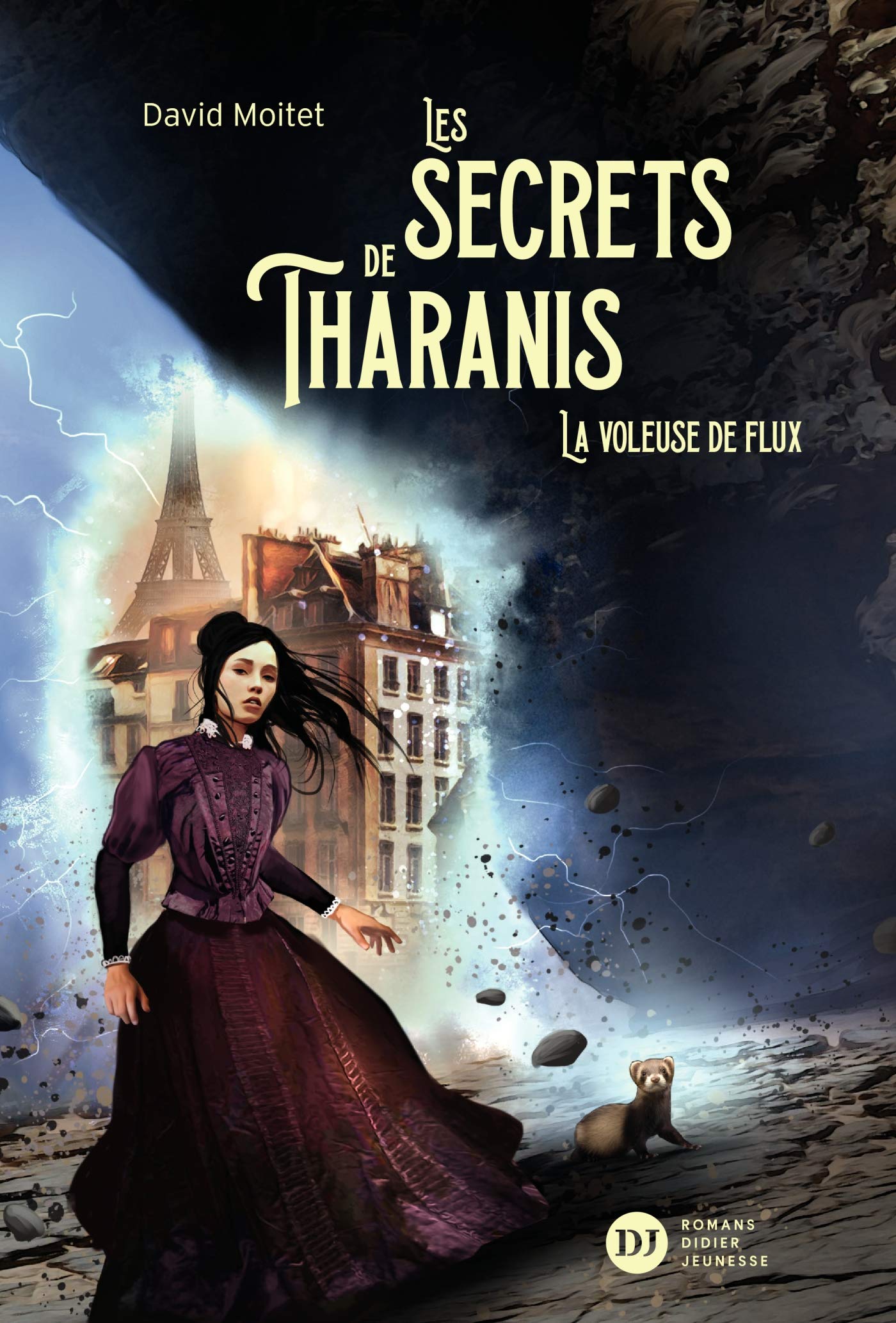 Les Secrets de Tharanis - tome 2, La Voleuse de flux 9782278091768