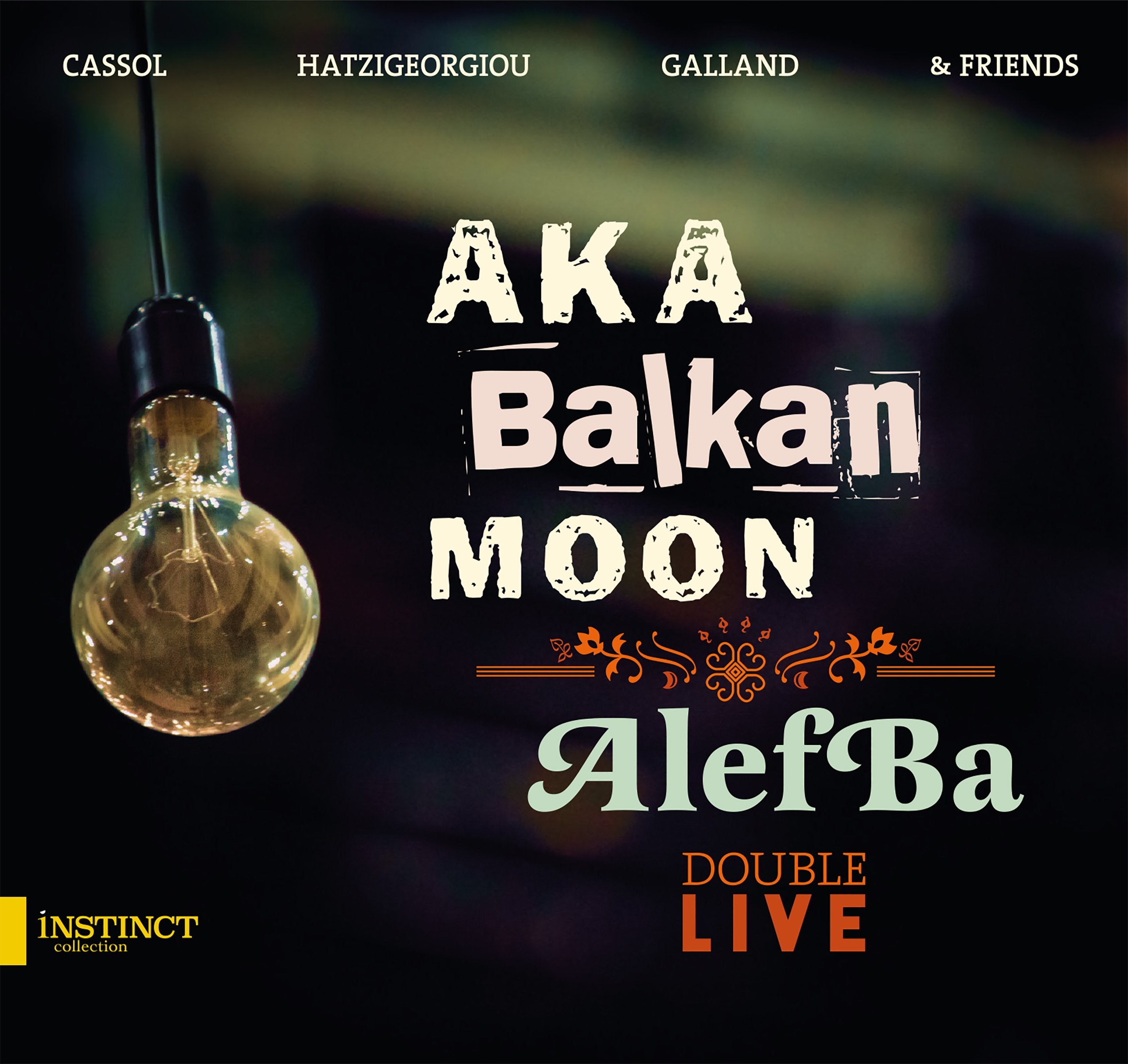 Aka Balkan Moon/Alefba/Double Live 9780593182536