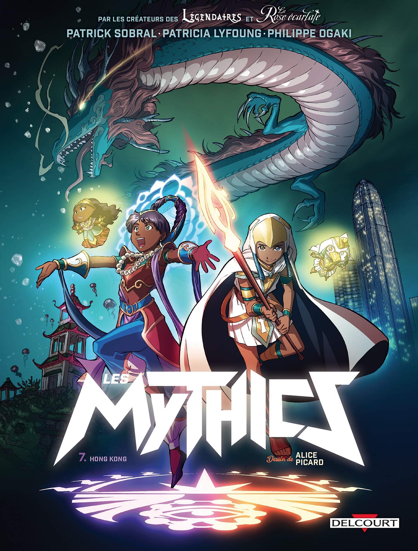 Les Mythics T07: Hong Kong 9782413013082