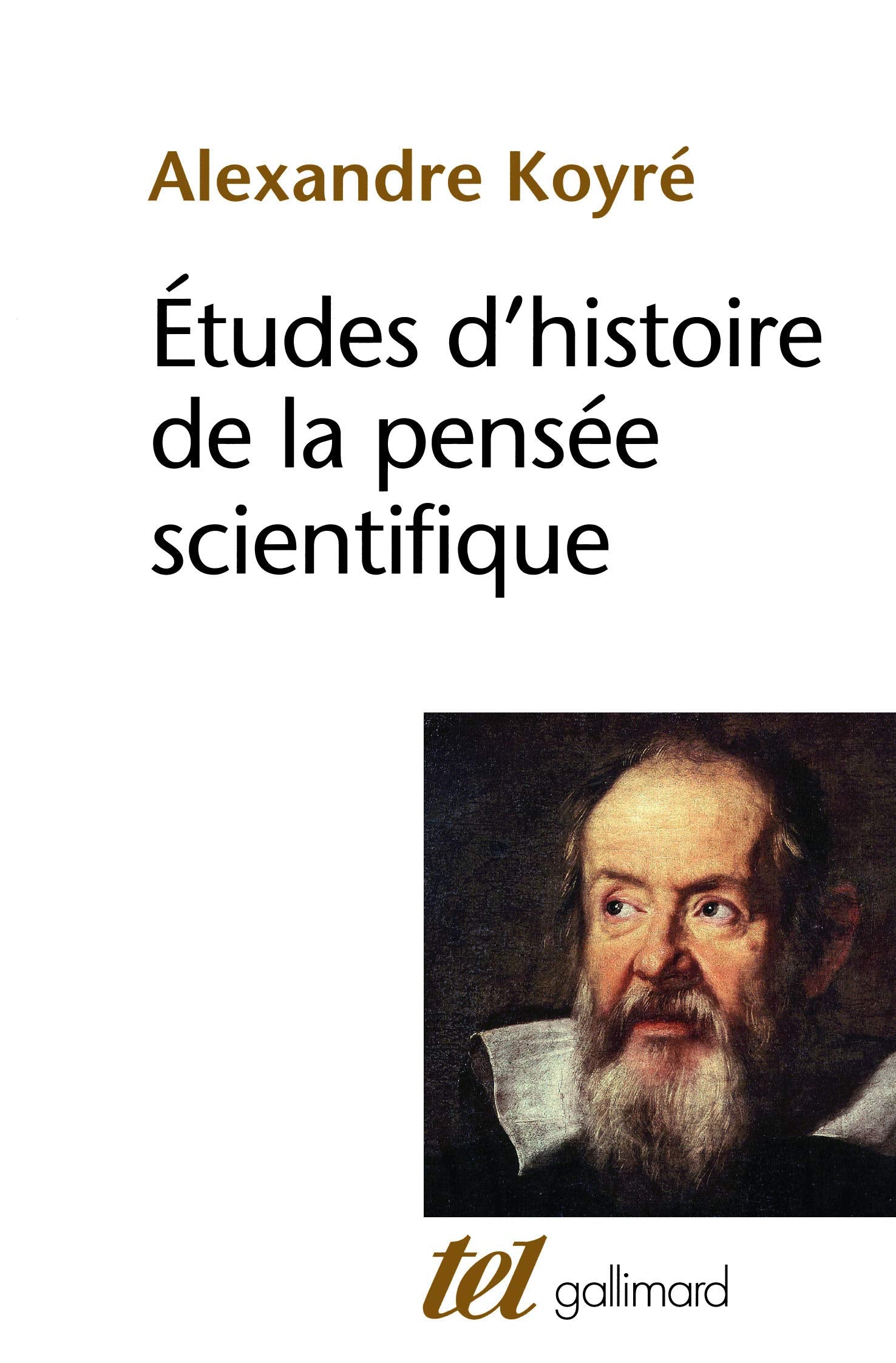Études d'histoire de la pensée scientifique 9782070703357