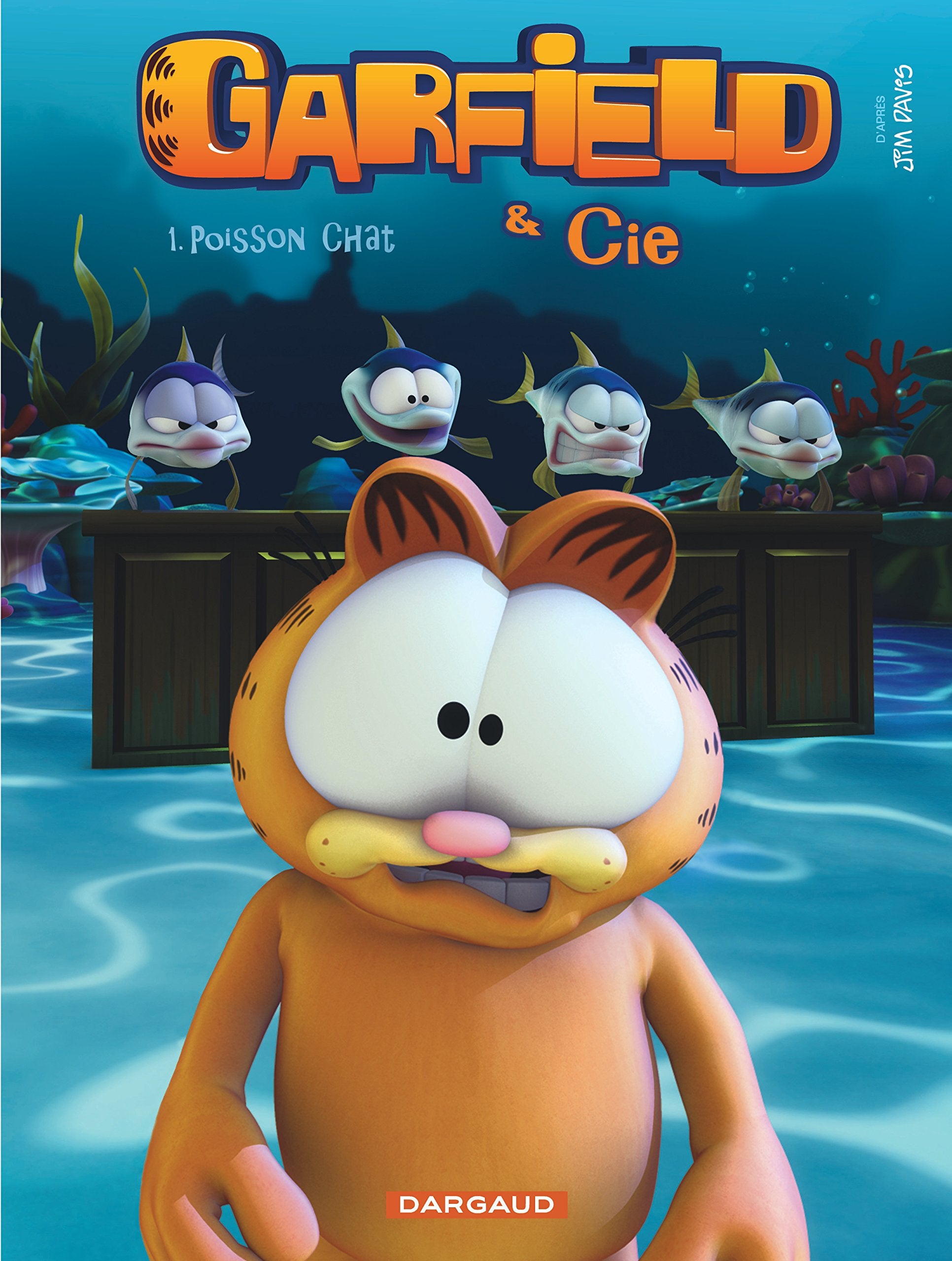 Garfield & Cie - Tome 1 - Poisson Chat 9782205064711