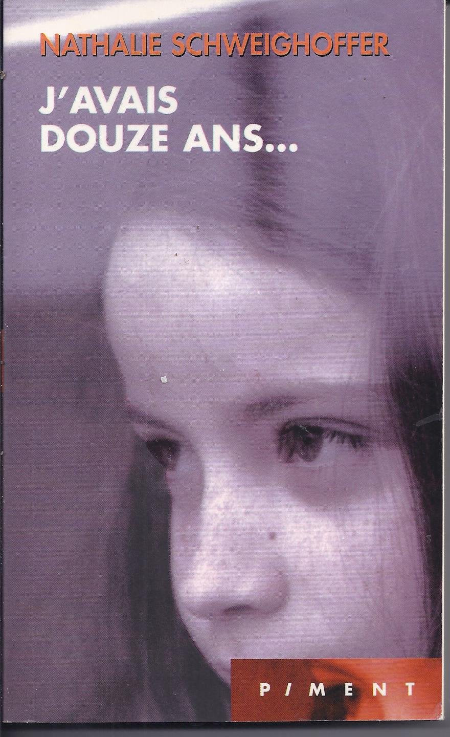 J'avais douze ans-- 9782876450738