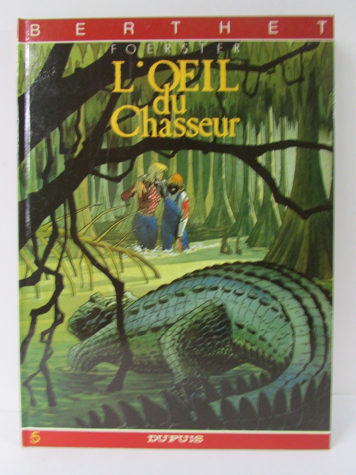 L'êil du chasseur 9782800115894