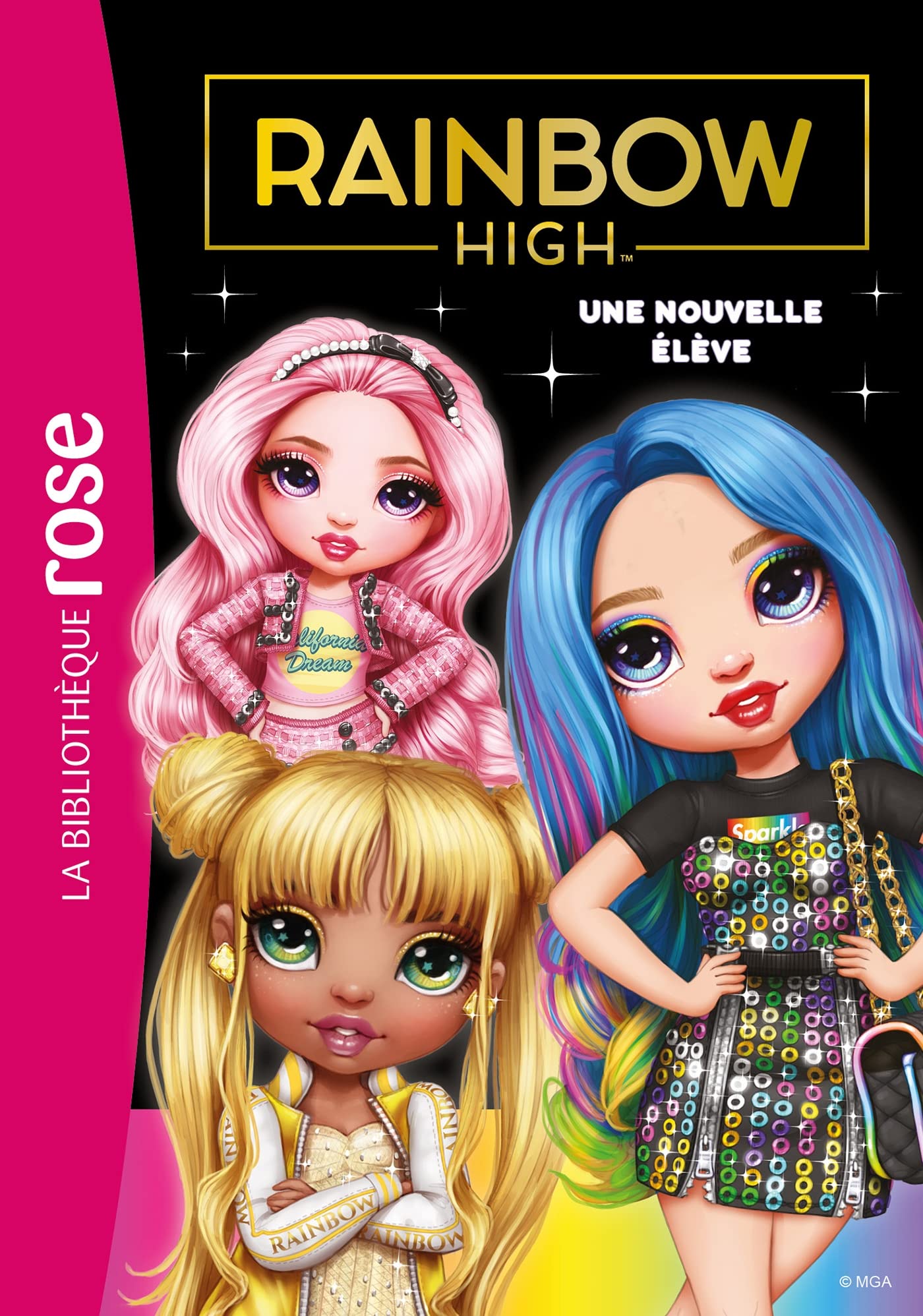 Rainbow High 03 - Une nouvelle élève 9782017202028