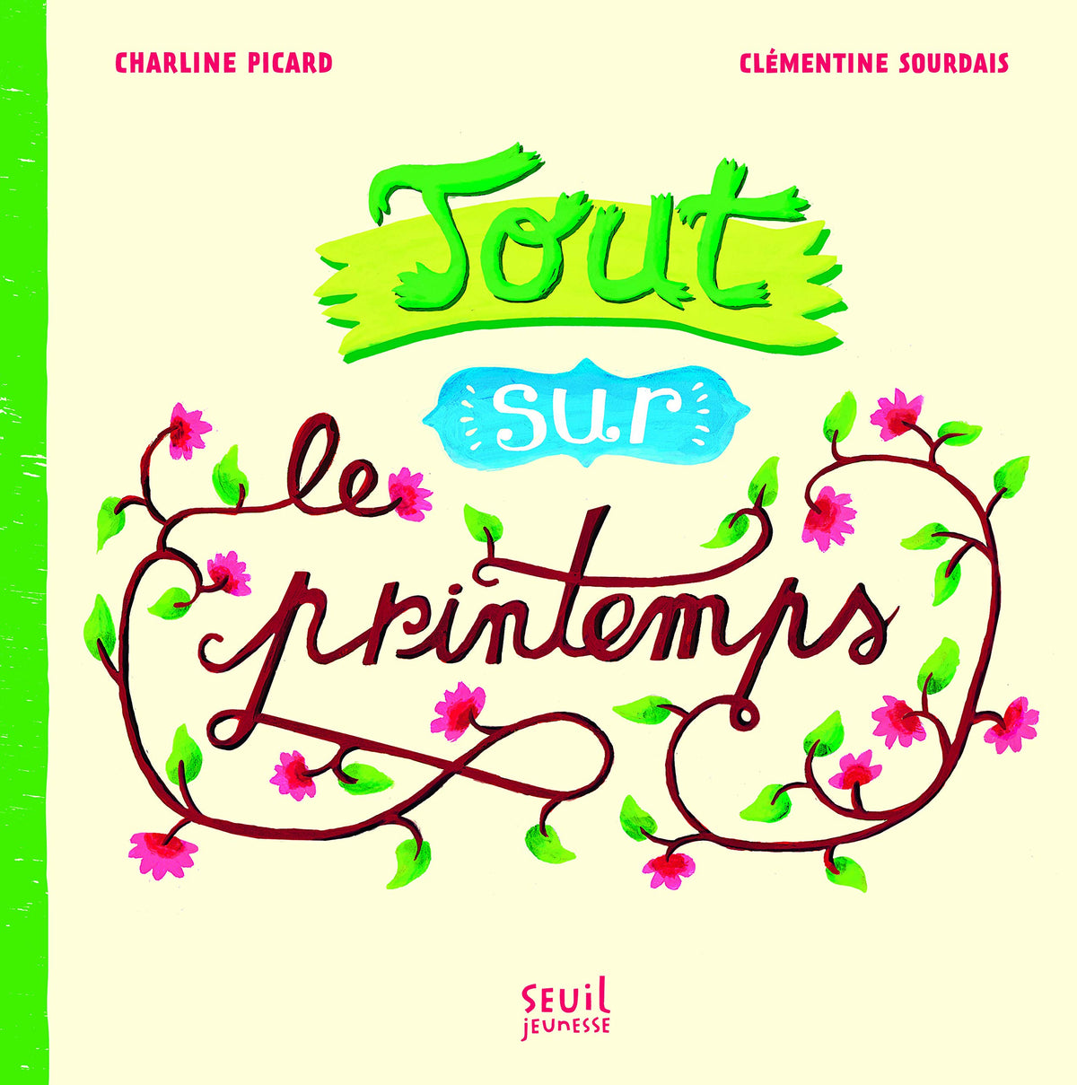 Tout sur le printemps 9782021092325