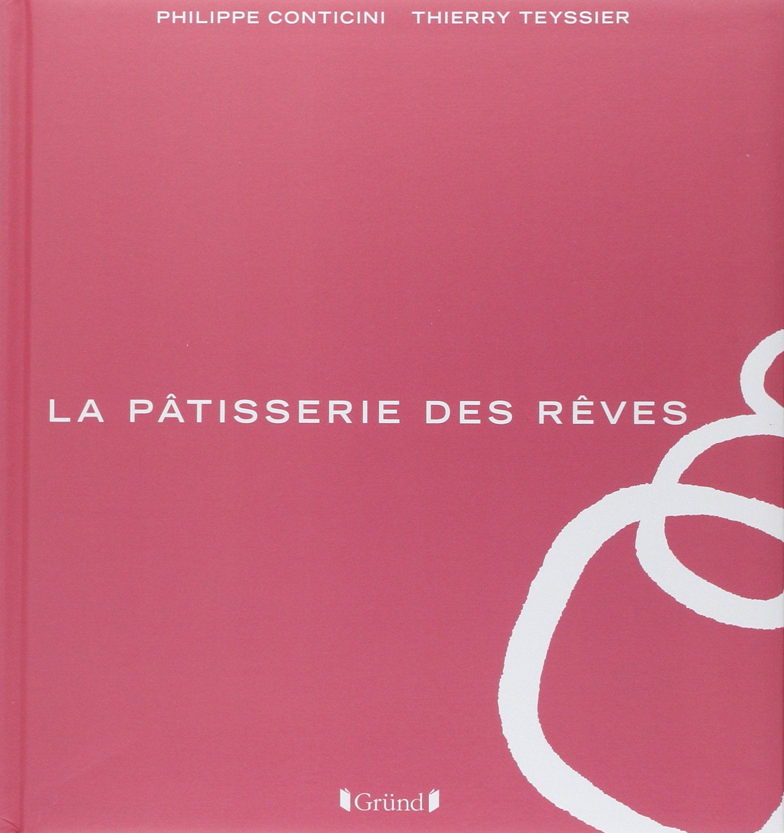 La pâtisserie des rêves 9782324003264