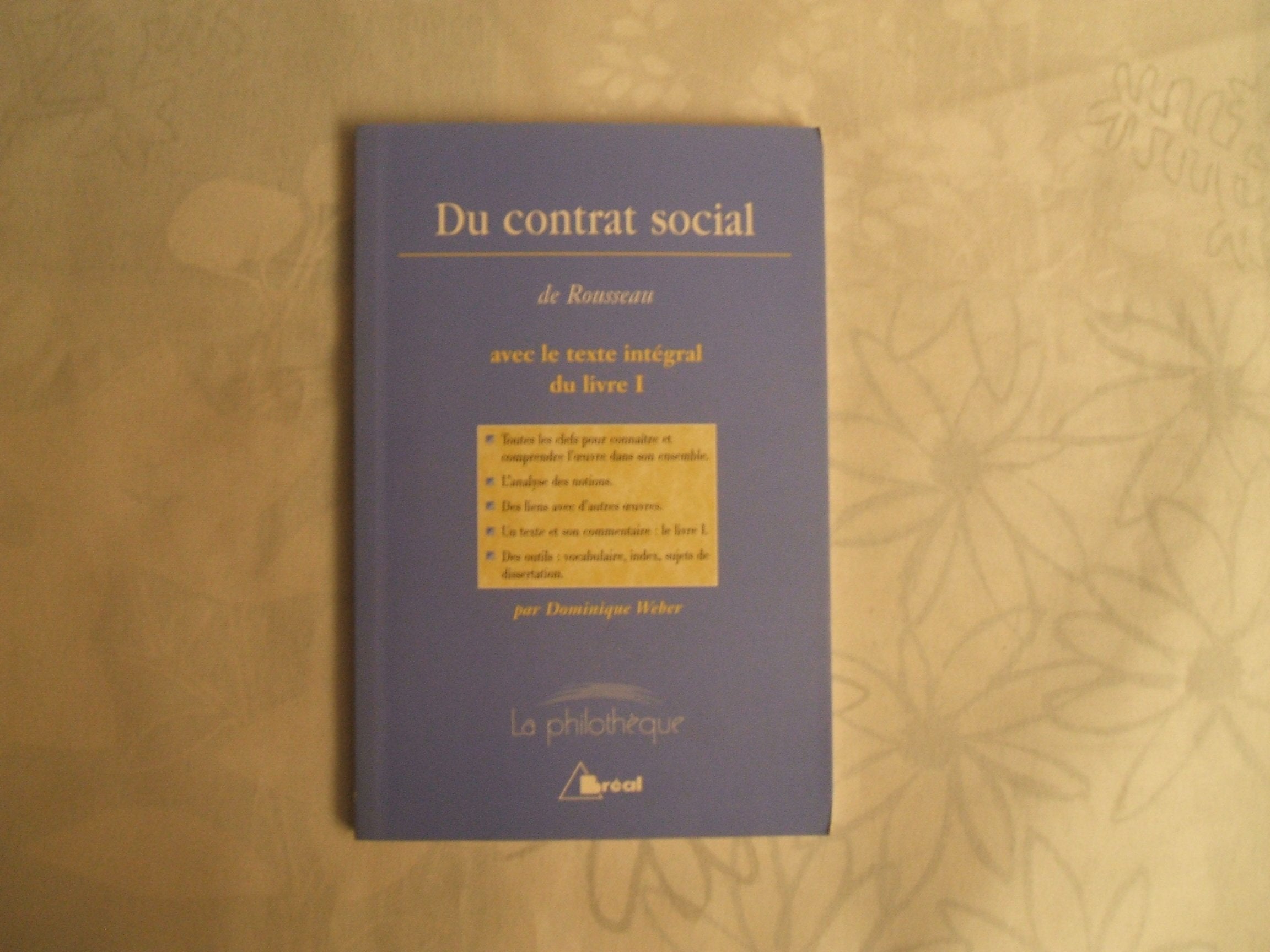 Du contrat social, Jean-Jacques Rousseau: avec le texte intégral du livre 9782842915865
