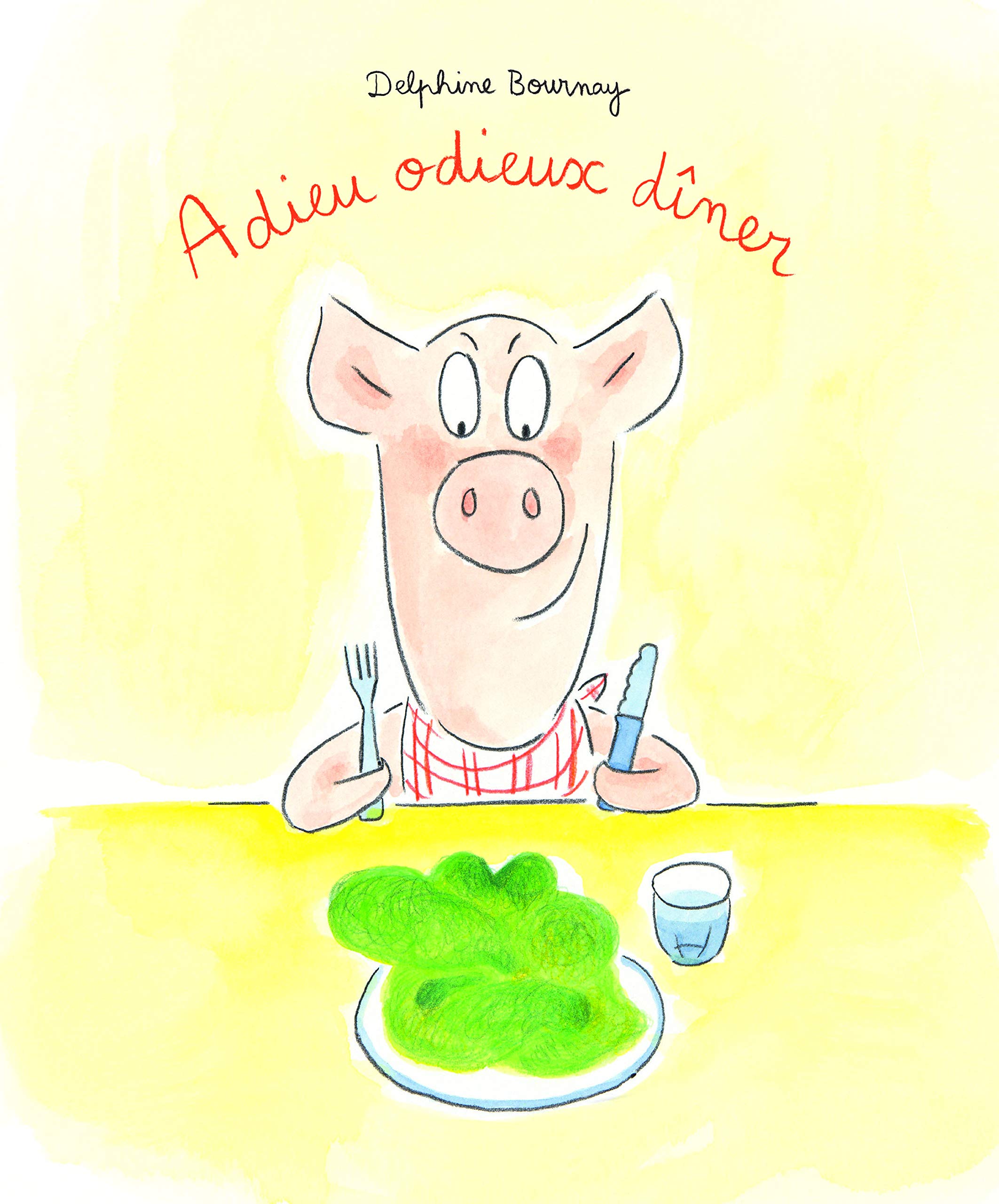 ADIEU ODIEUX DINER 9782211301008