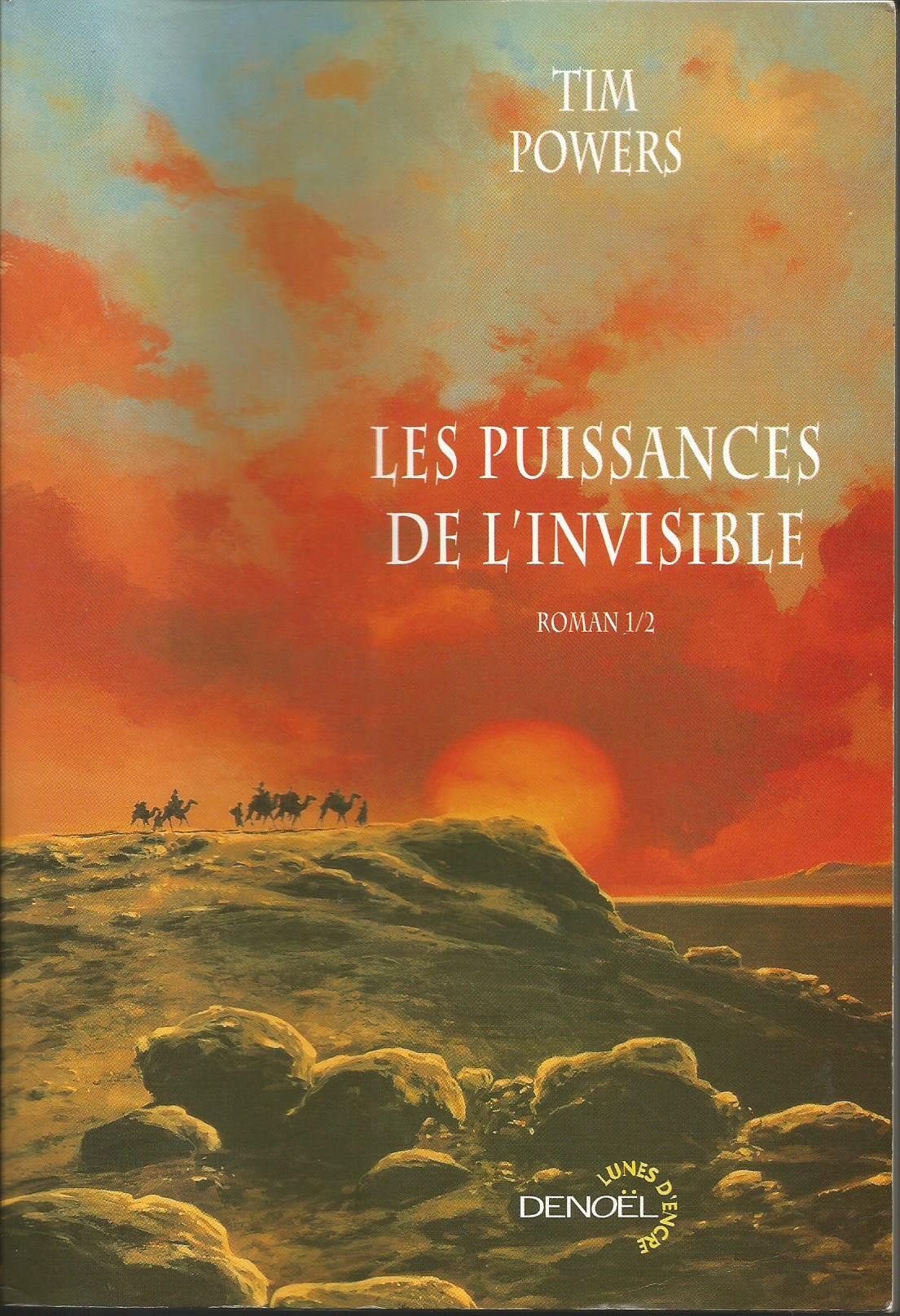 Les Puissances de l'invisible, volume 1 9782207253946