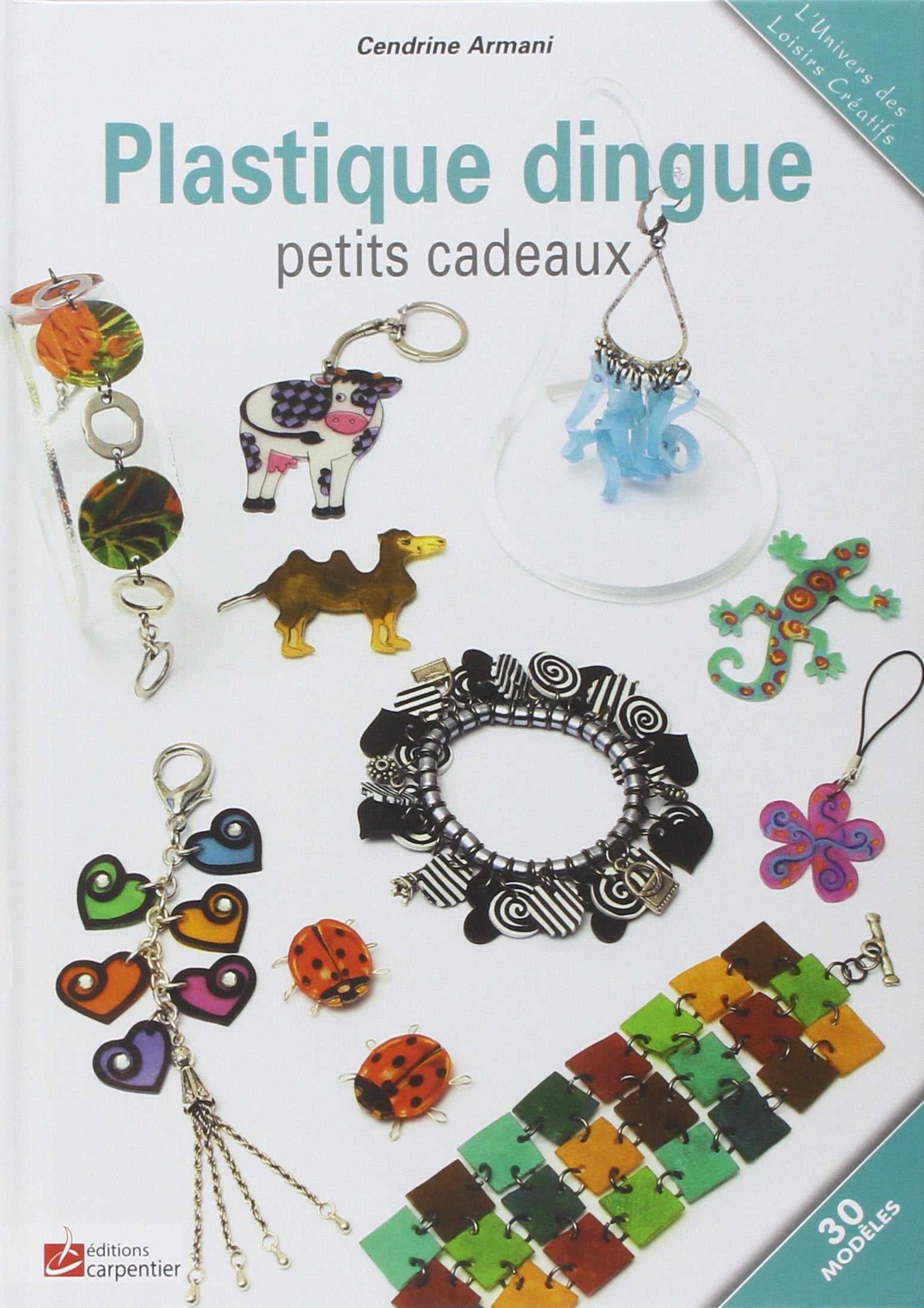 Plastique dingue: Petits cadeaux 9782841677092