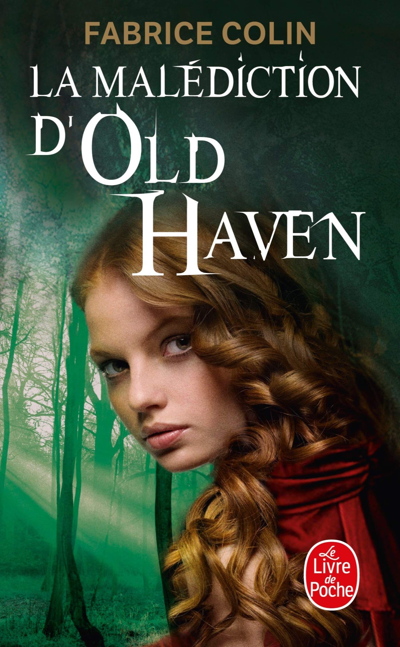 La Malédiction d'Old Haven 9782253089858