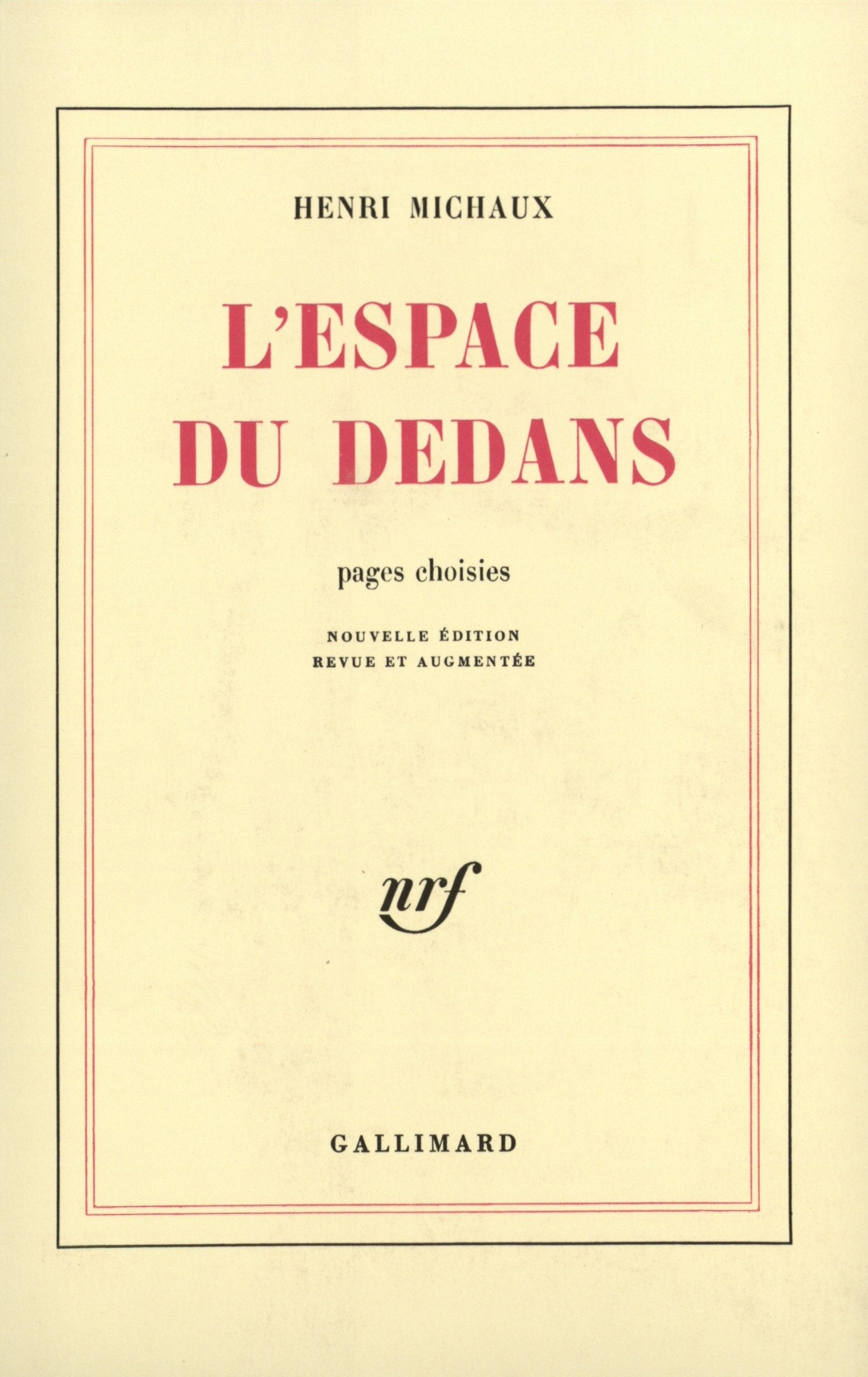 L'Espace du dedans: (1927-1959) 9782070244508