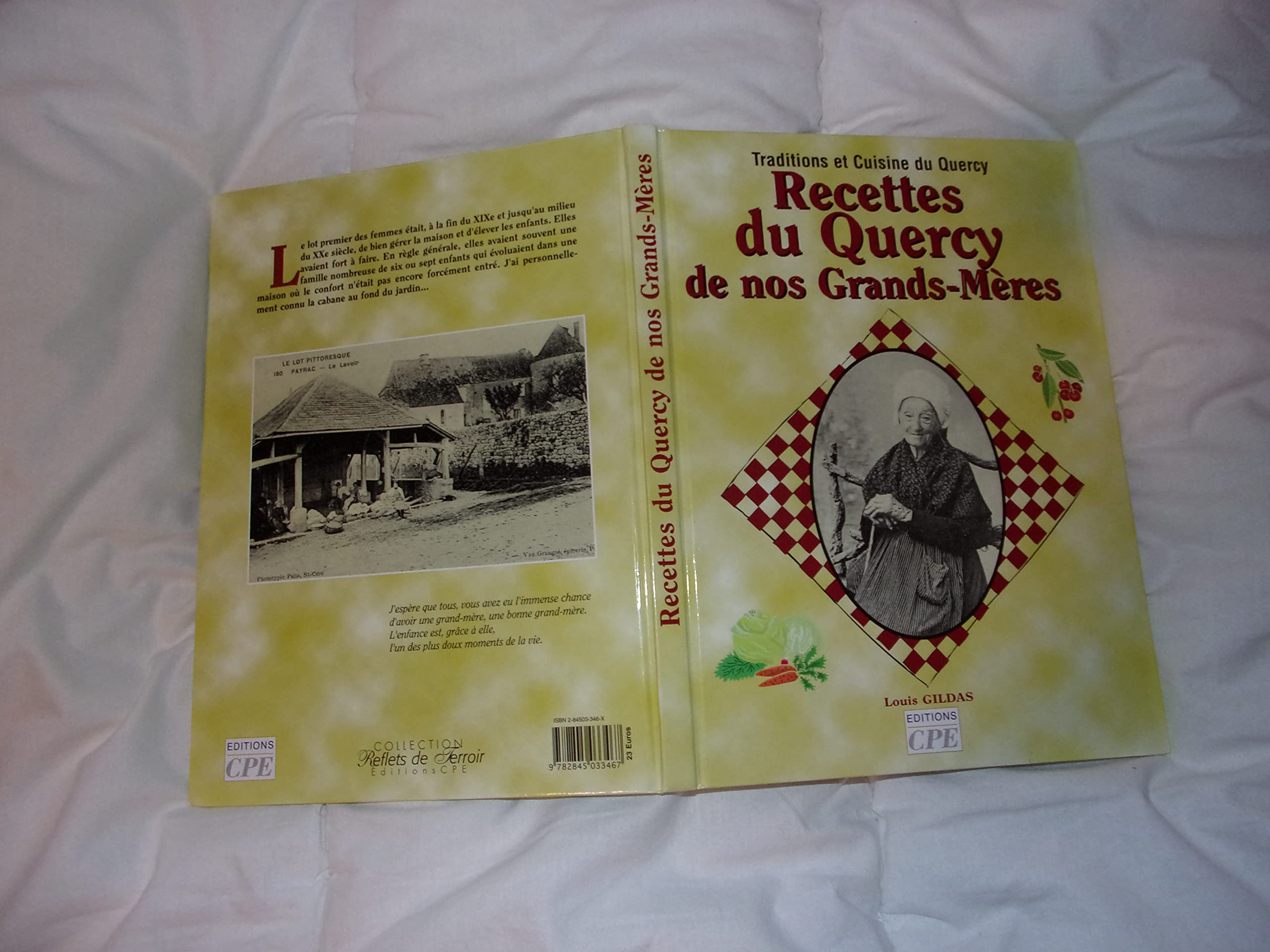Recettes de Nos Grands-Mères en Quercy Périgord 9782910540111