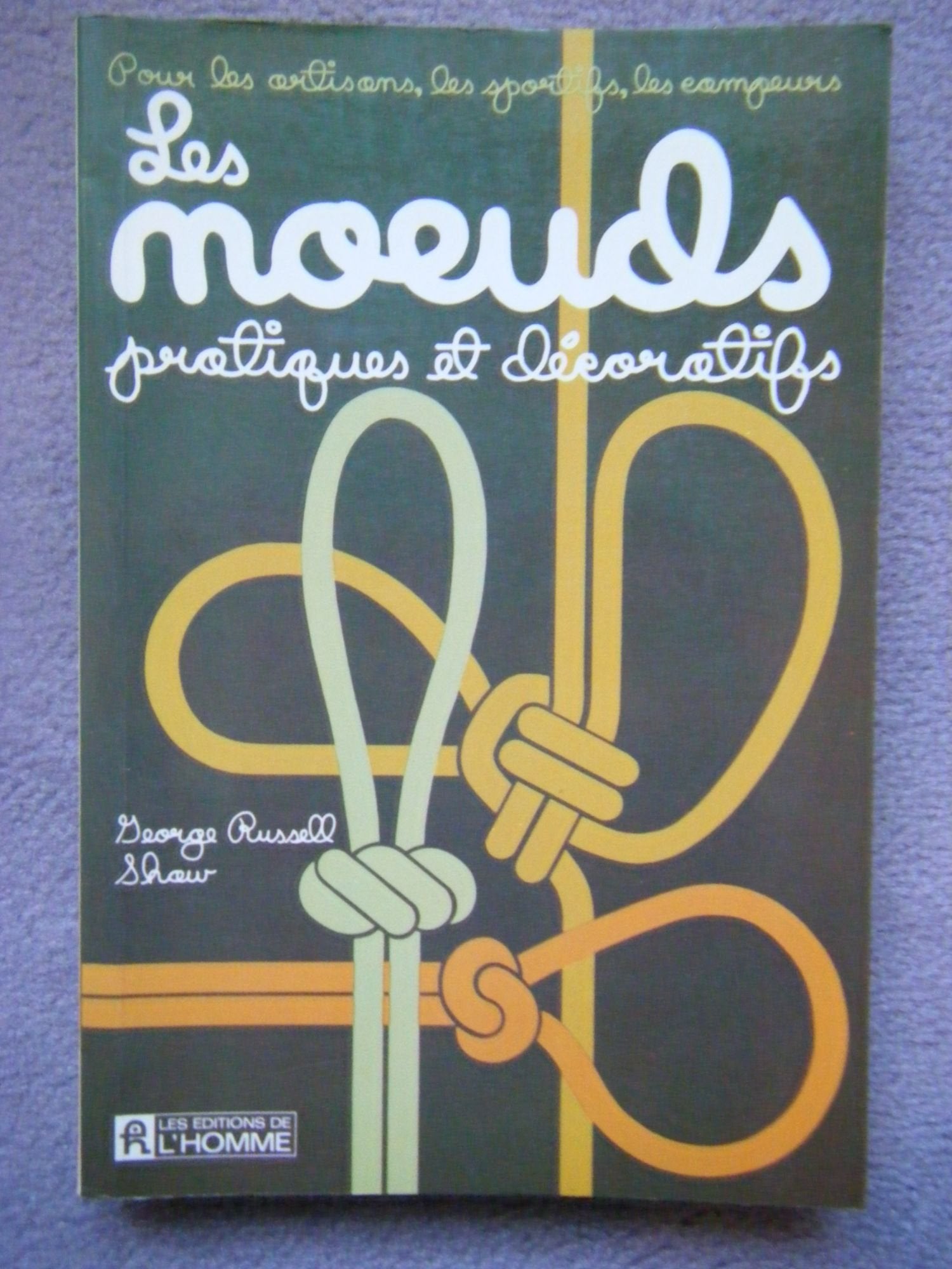 Les Noeuds 9780775904642