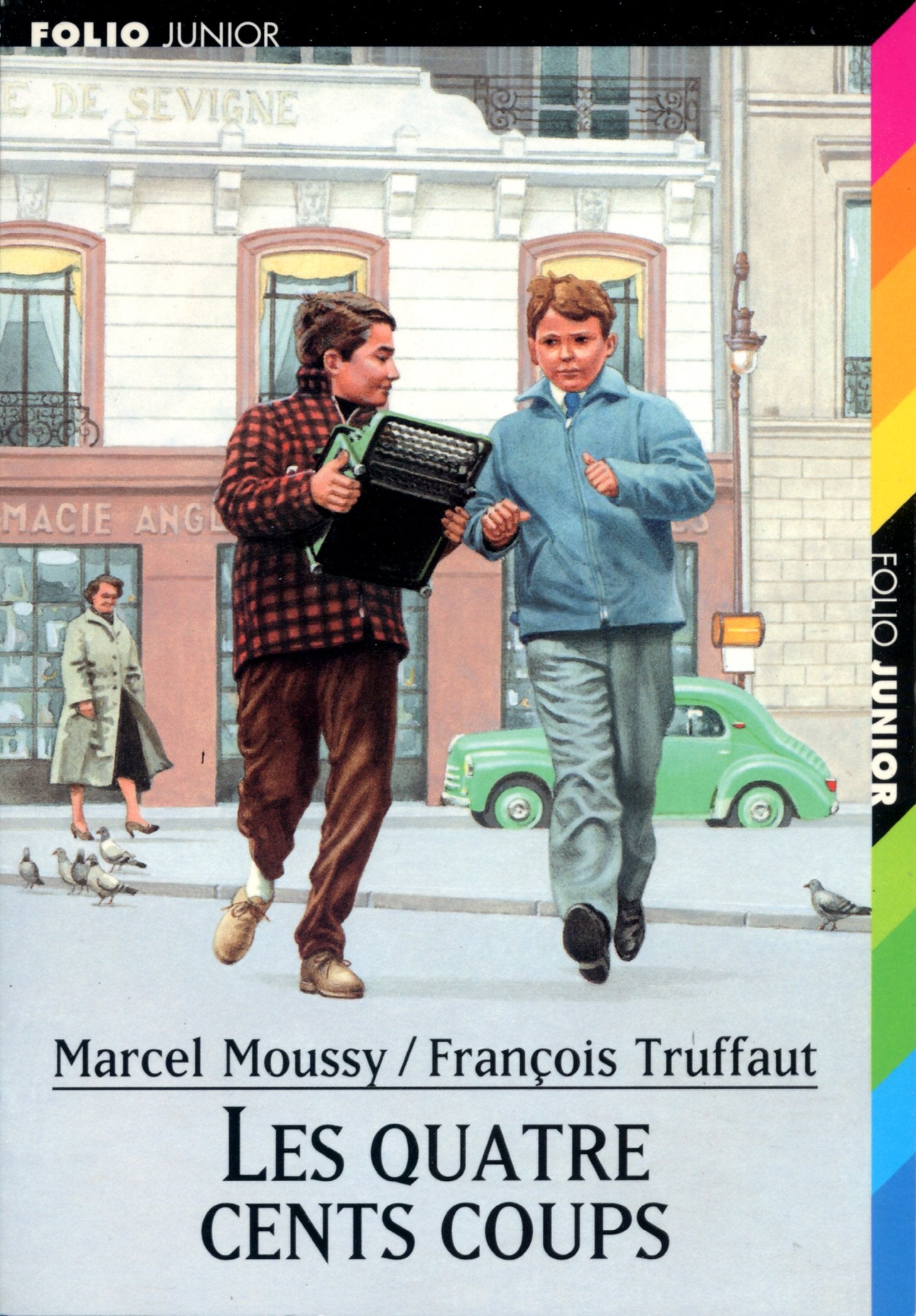 Les quatre cents coups: Récit d'après le film de François Truffaut 9782070528196