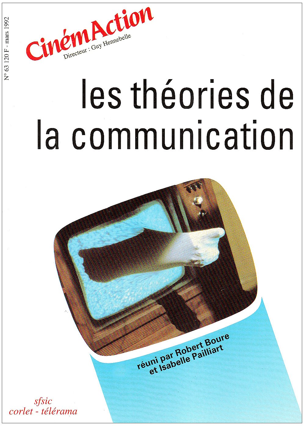 Cinemaction N° 63- Theories De La Communication- 1992 9782854805642