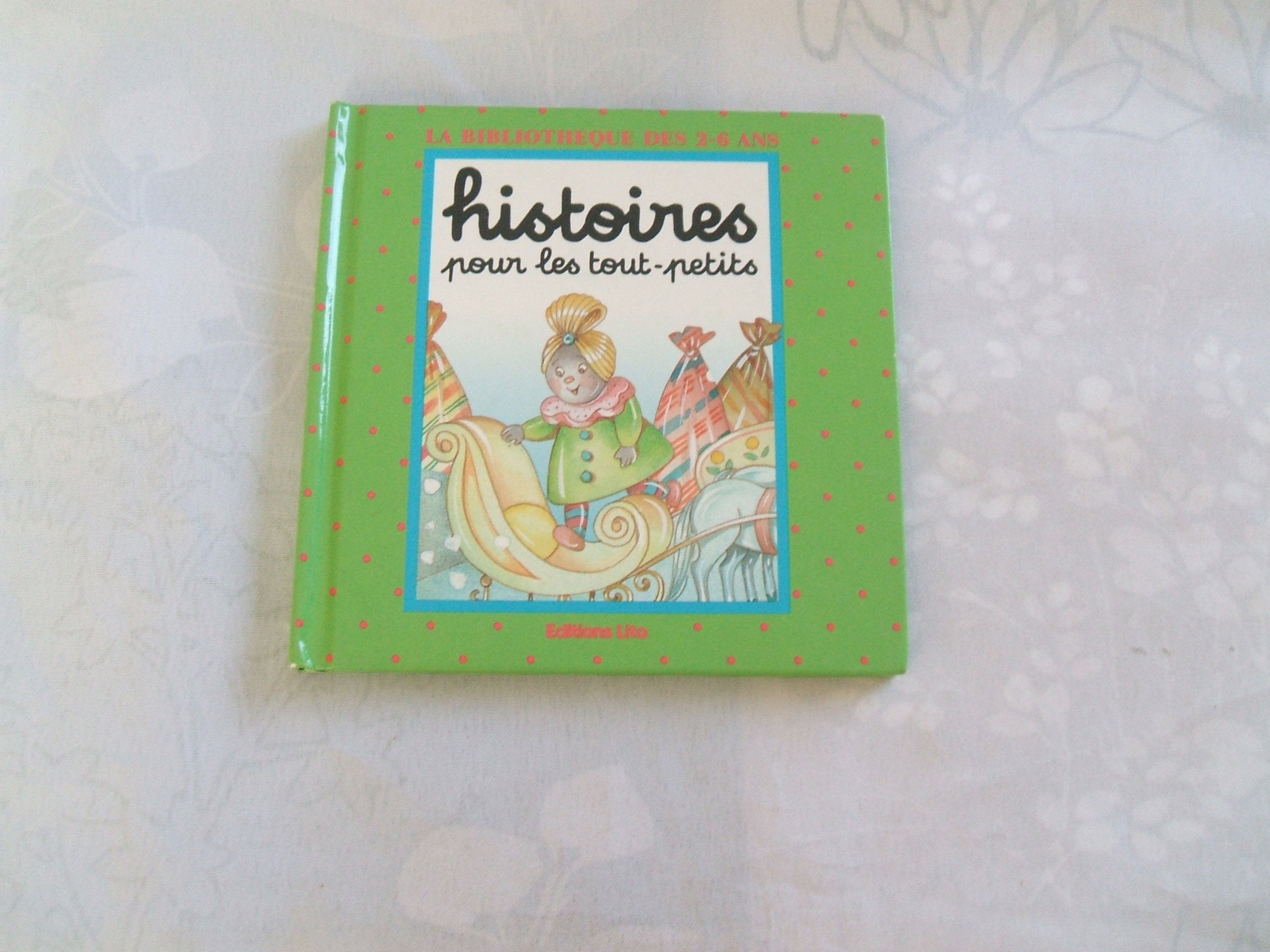 HISTOIRES POUR LES TOUT-PETITS : LA POUPEE DE REGLISSE.: LE PETIT LUTIN ROUGE 9782244466132