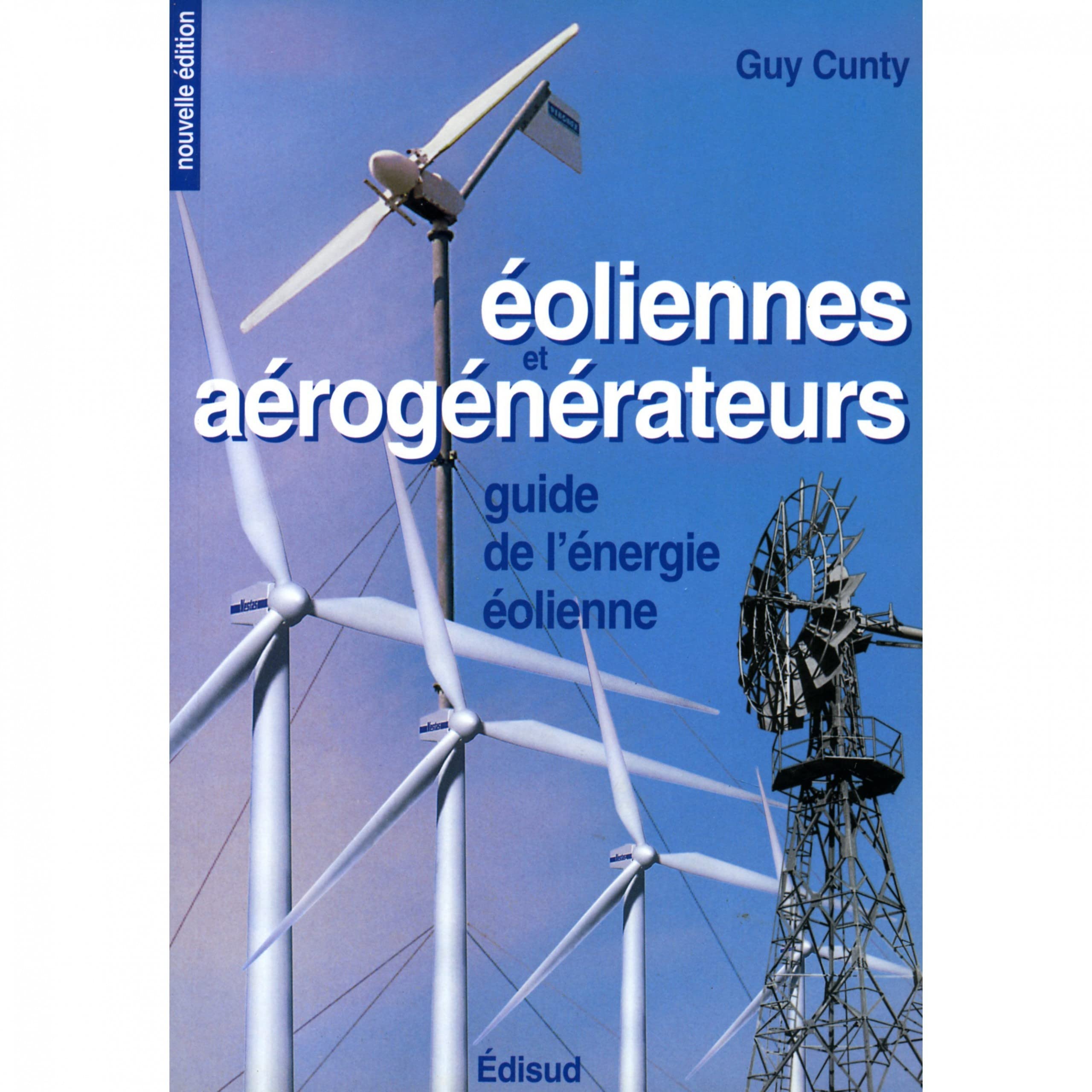 Eoliennes et aérogénérateurs 9782744902338