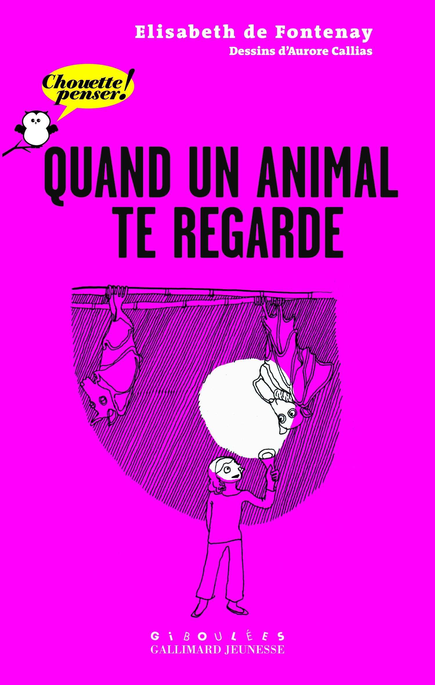 Quand un animal te regarde 9782070571826