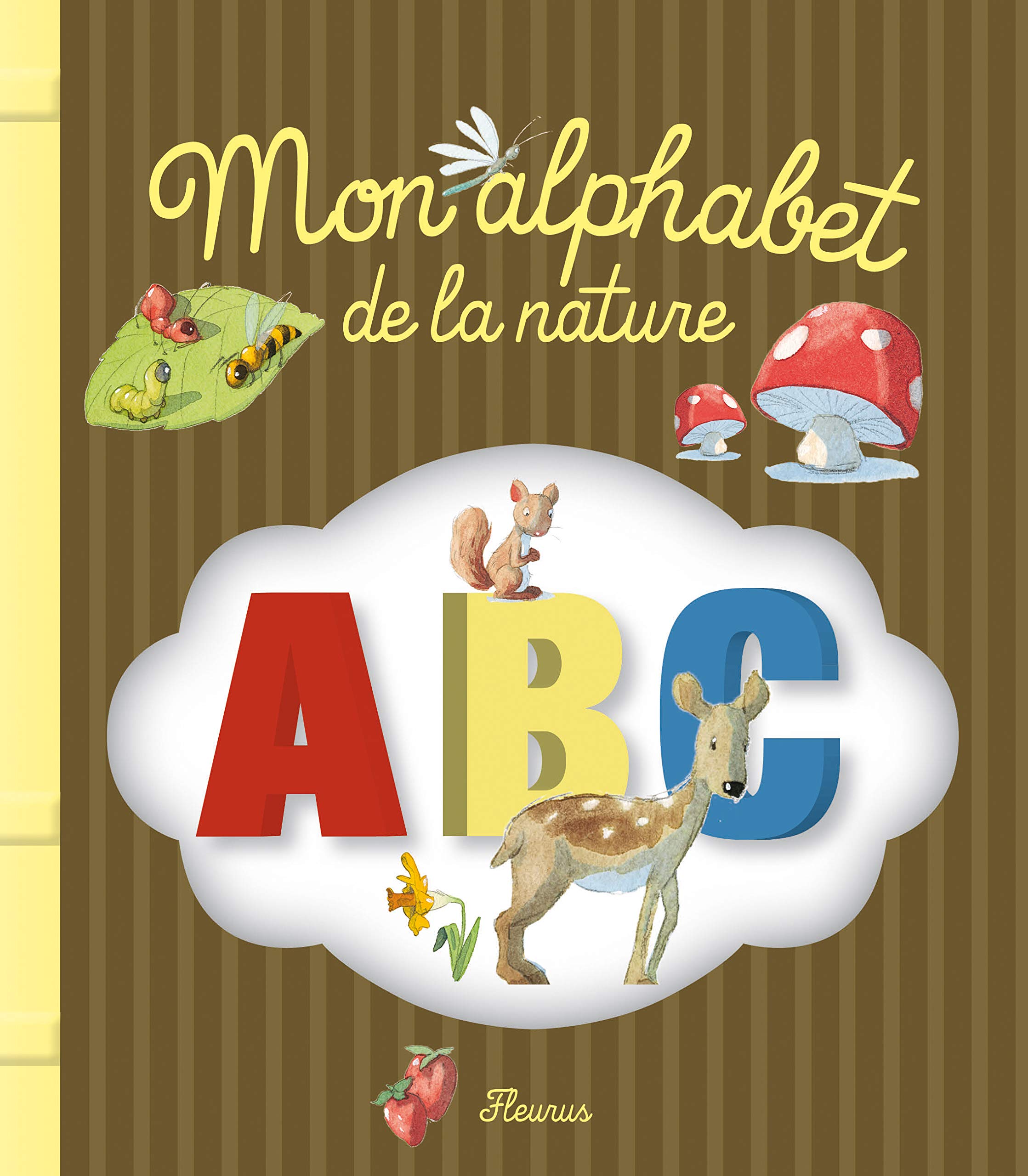 Mon alphabet de la nature 9782215120780