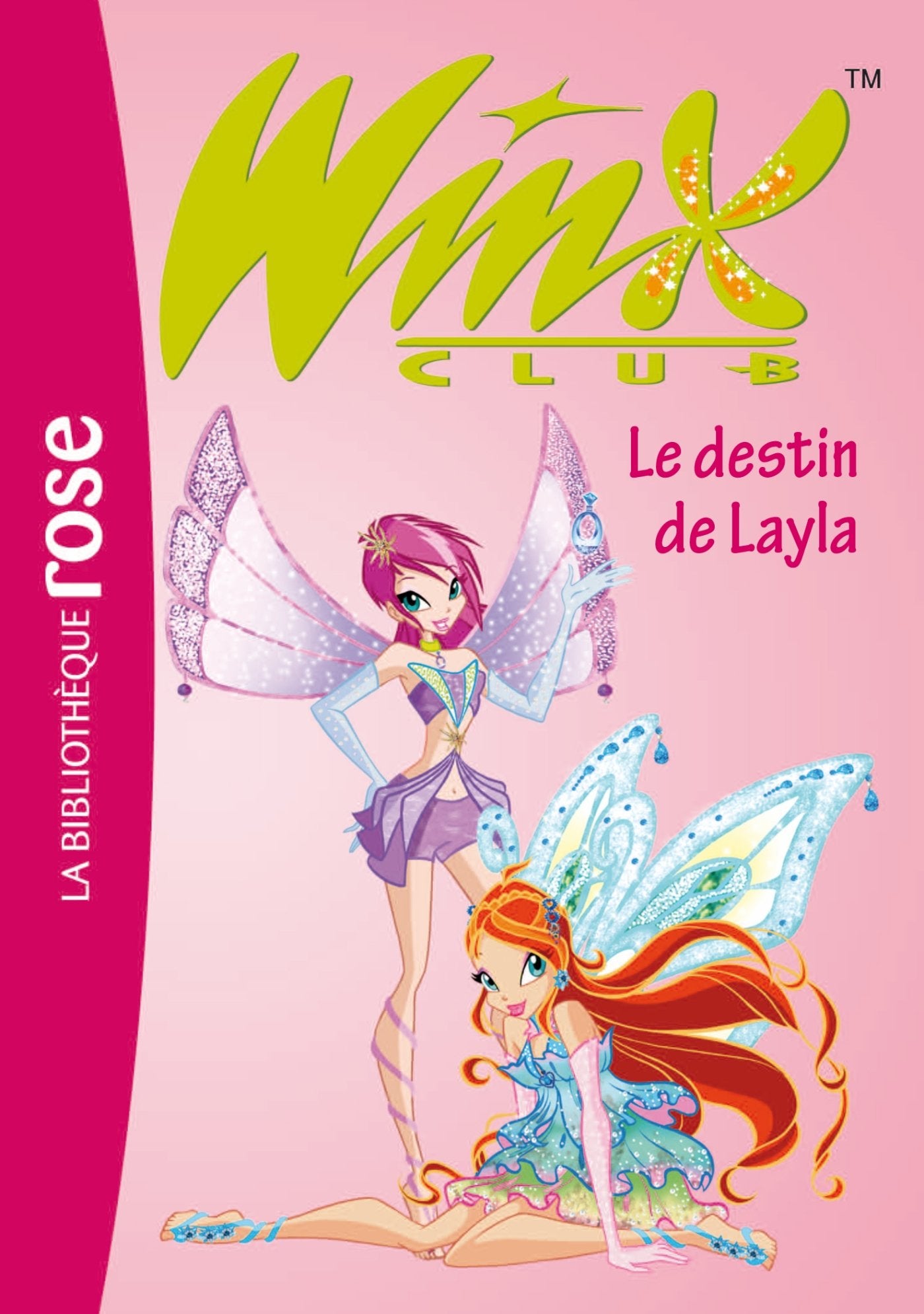 Winx Club 26 - Le destin de Layla 9782012016101