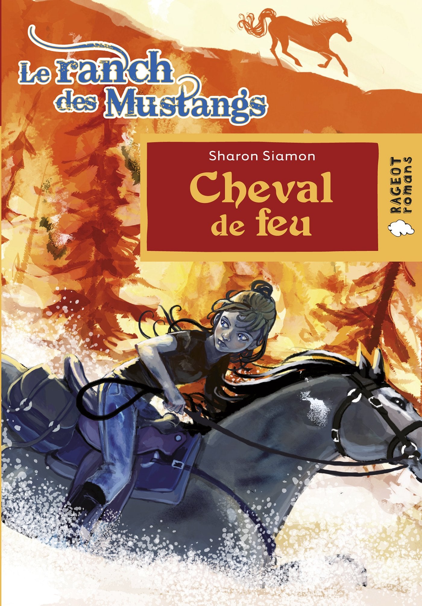 Cheval de feu (Le ranch des Mustangs) 9782700233780