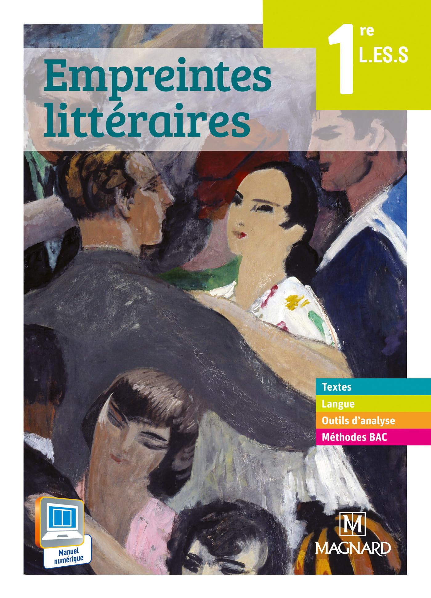 Empreintes littéraires 1res L, ES, S (2015) - Manuel élève 9782210104969