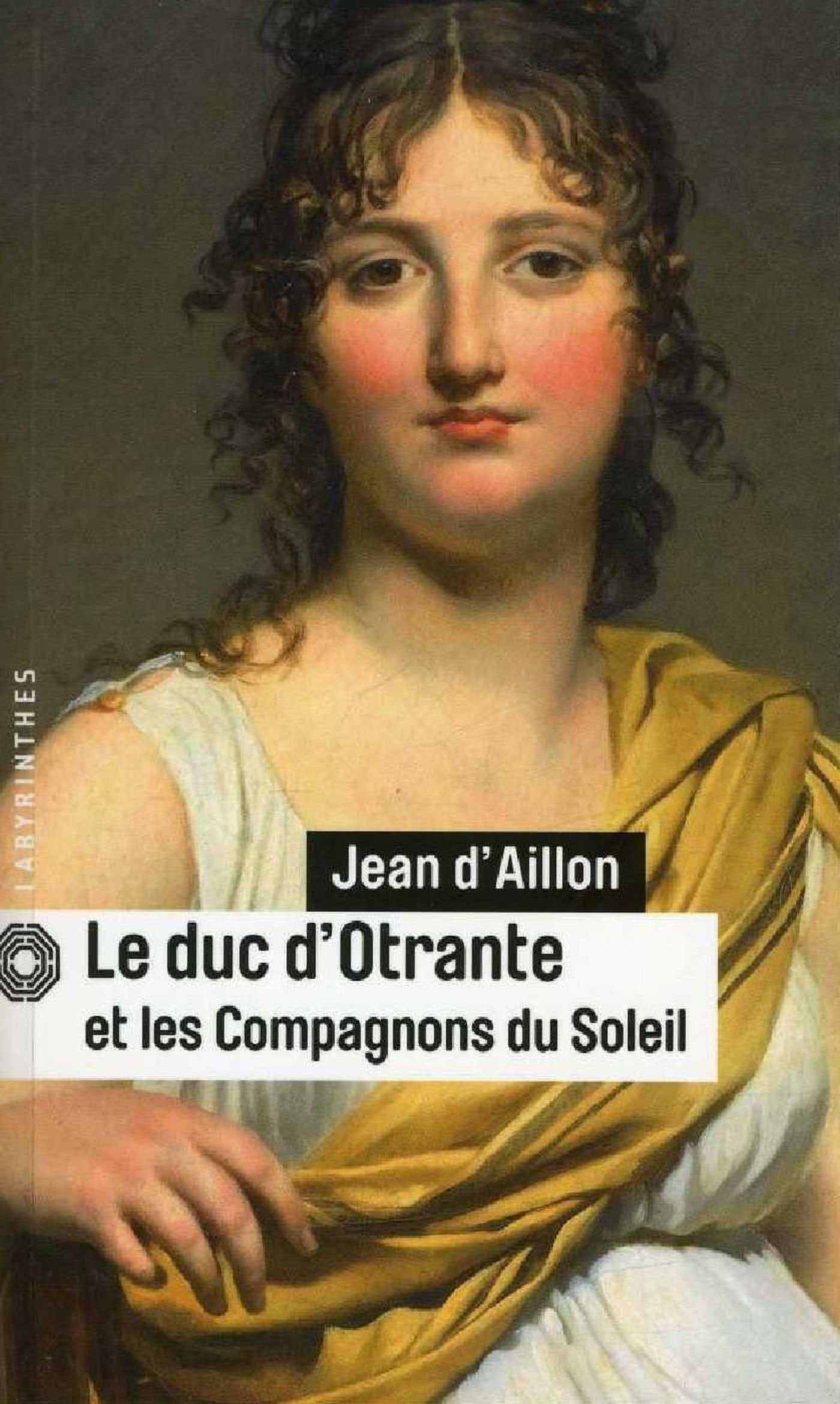 Le duc d'Otrante et les compagnons du soleil 9782702435397