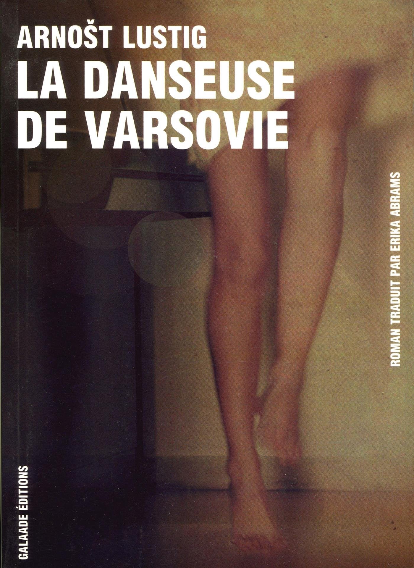 La danseuse de Varsovie : Prière pour Katarzyna Horowitz 9782351761779