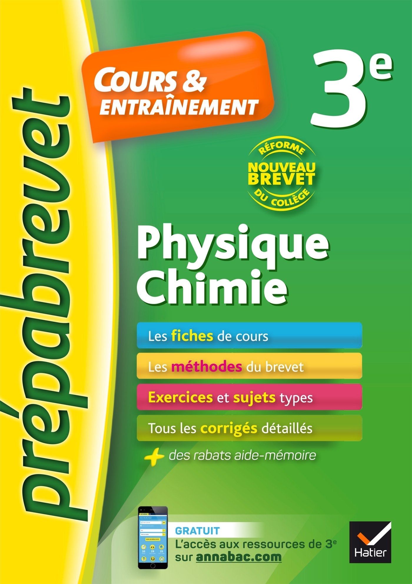 Physique-chimie 3e Nouveau brevet: fiches de cours, exercices et brevets blancs 9782401029279