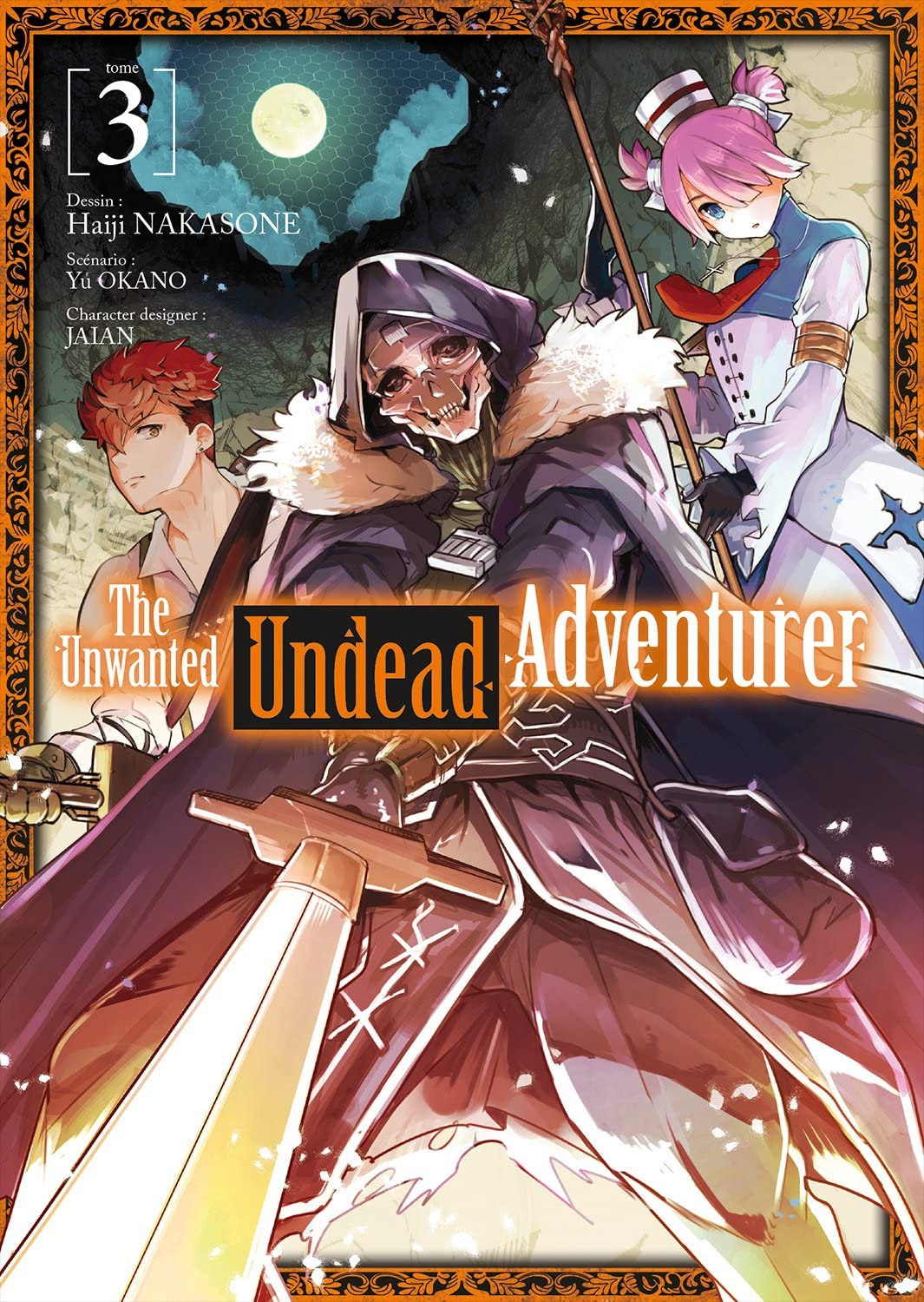The Unwanted Undead Adventurer - Tome 3 9782368779514
