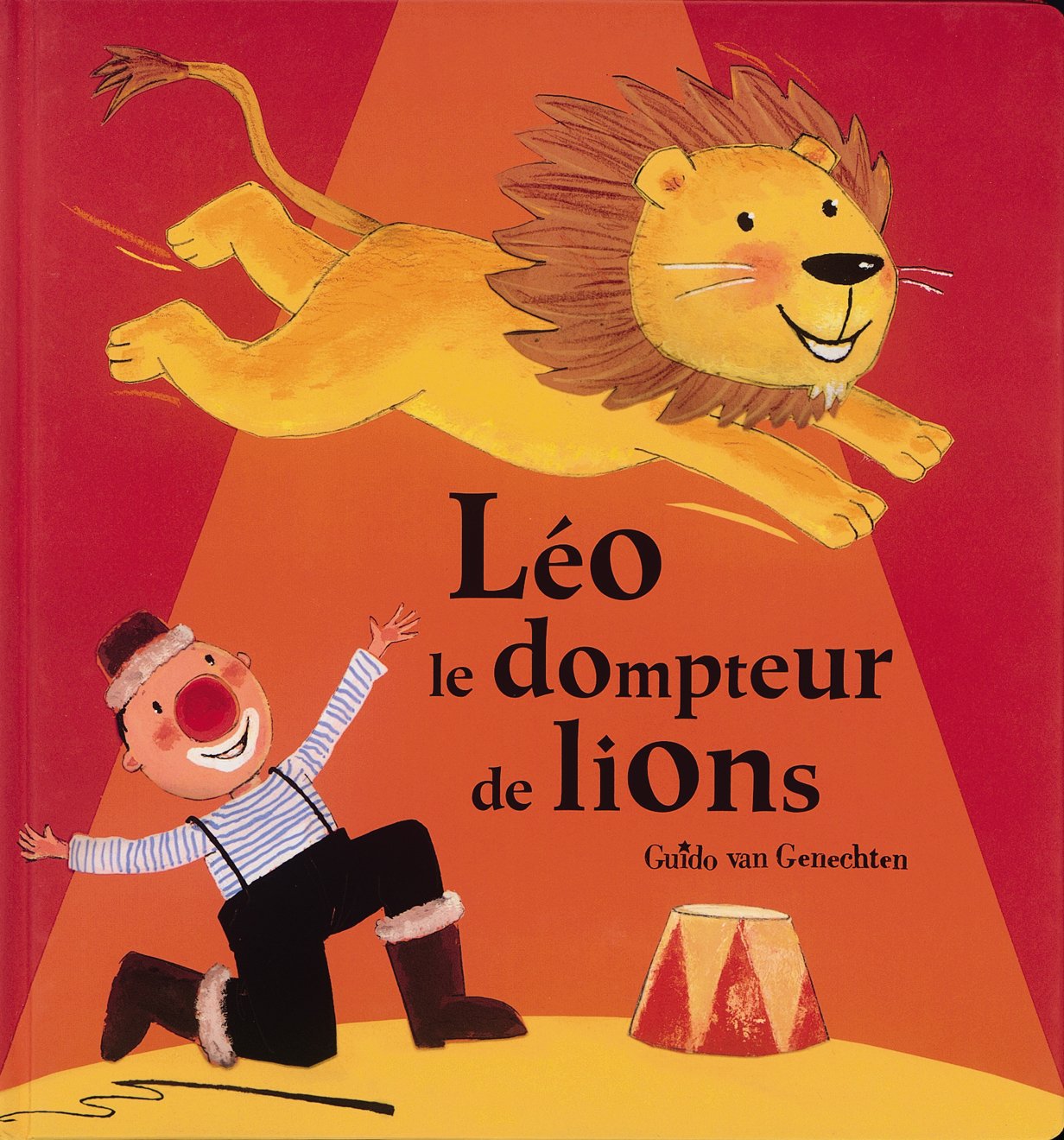 Léo le dompteur de lions 9782210979901