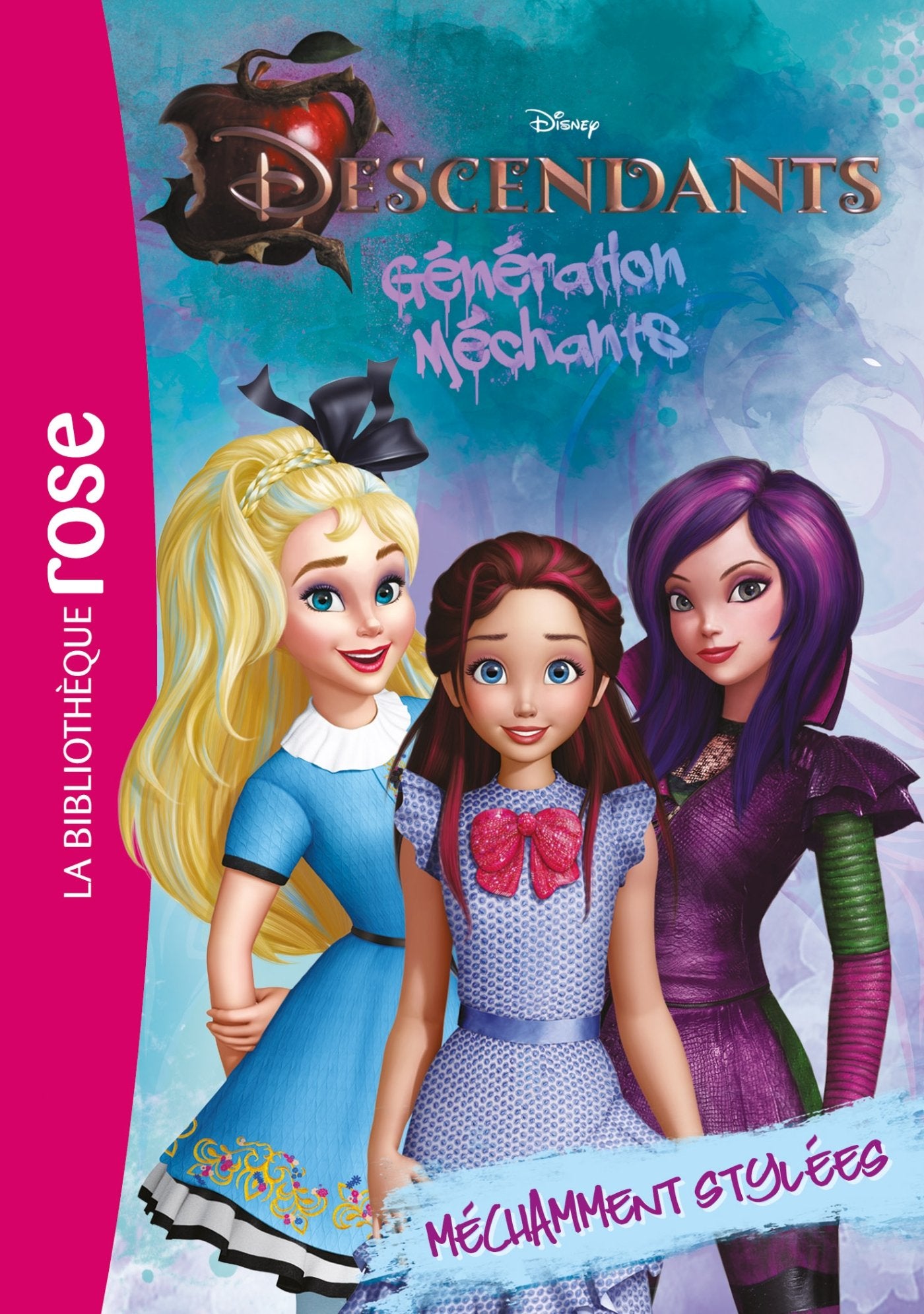 Descendants 04 - Méchamment stylées 9782011956439