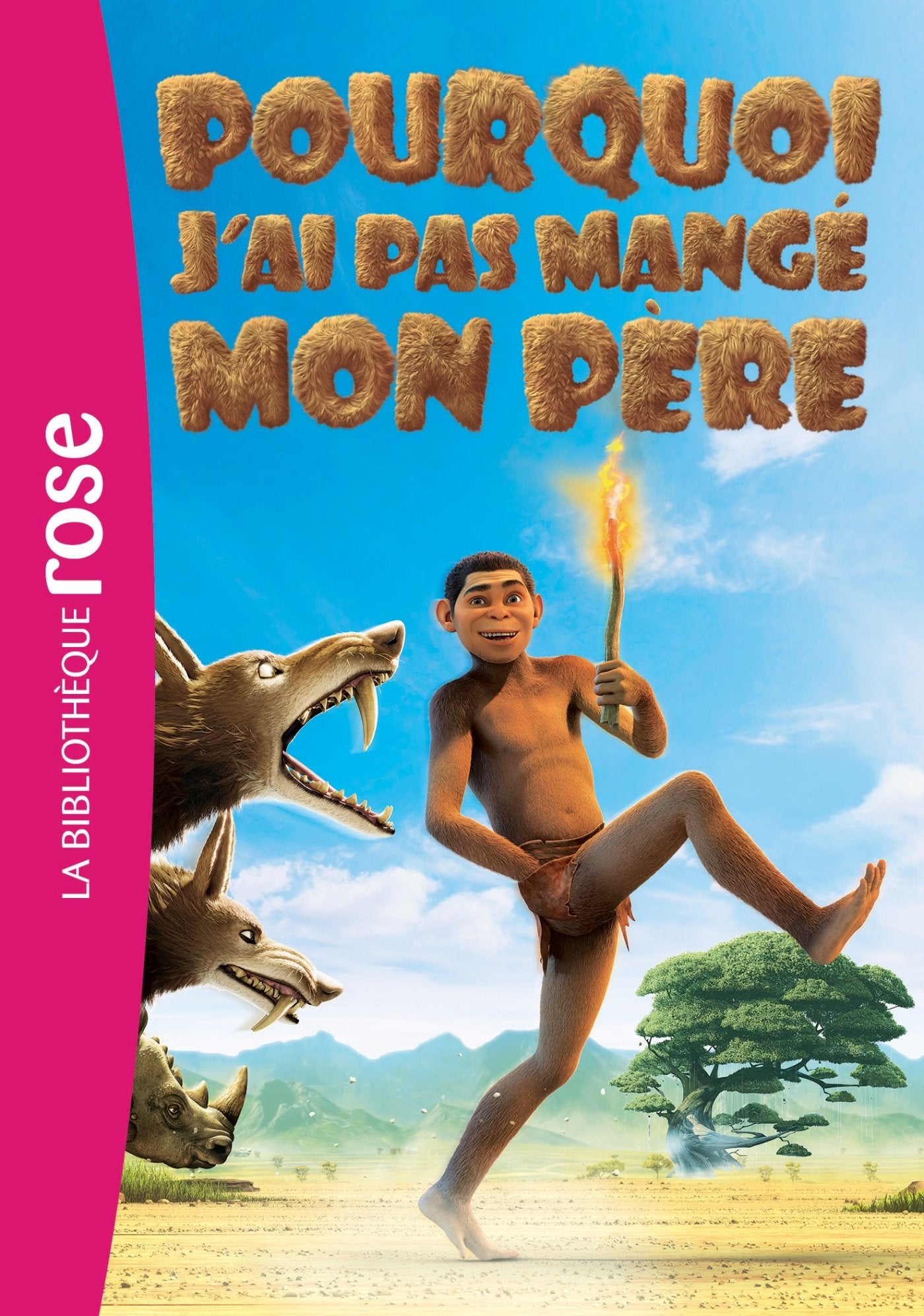 Pourquoi j'ai pas mangé mon père - Le roman du film 9782014018547