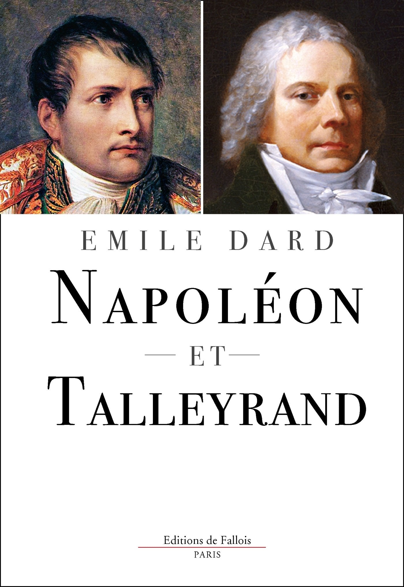 Napoléon et Talleyrand 9782877069816