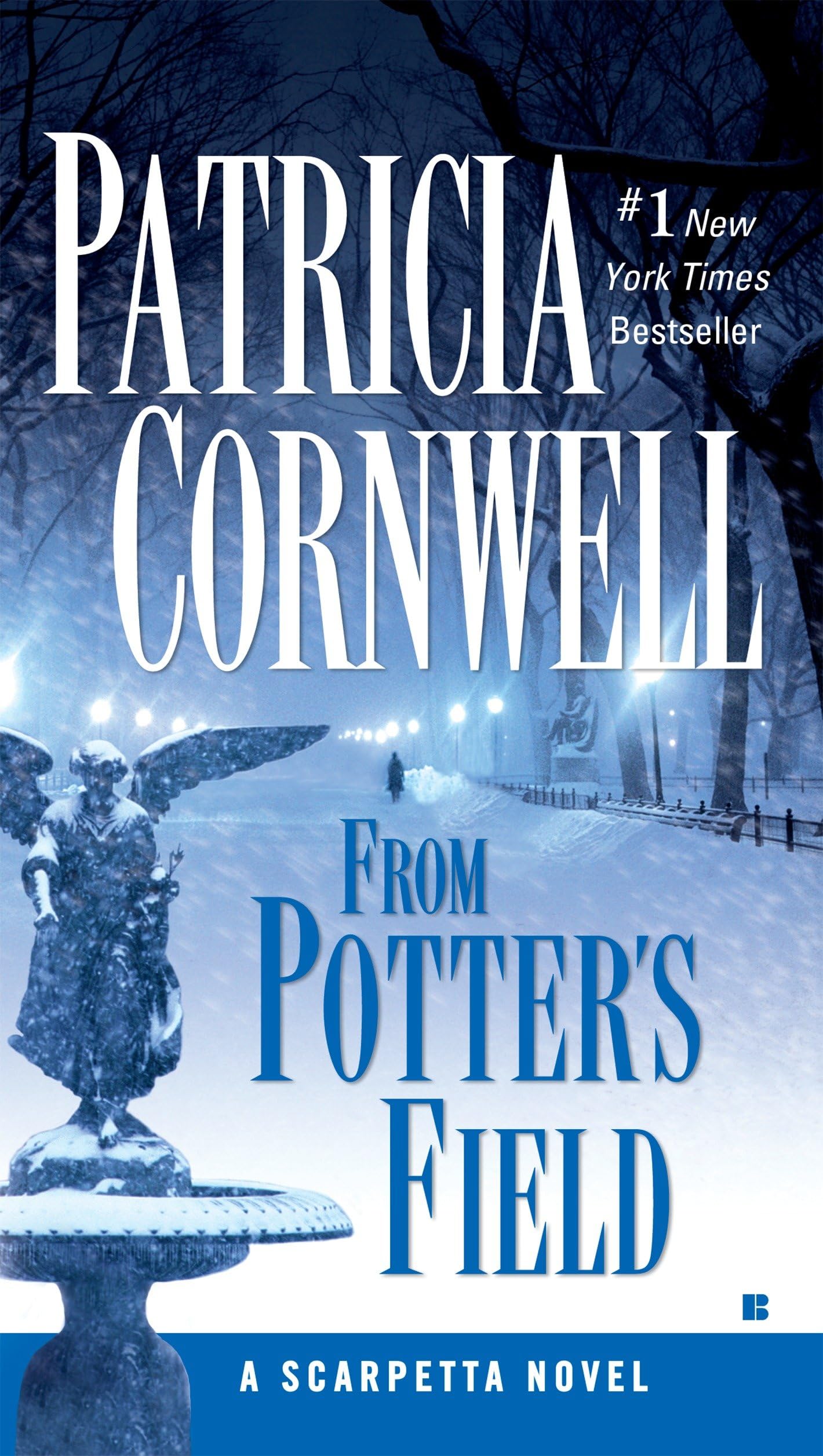 From Potter's Field: Scarpetta (Book 6) 9780425204696