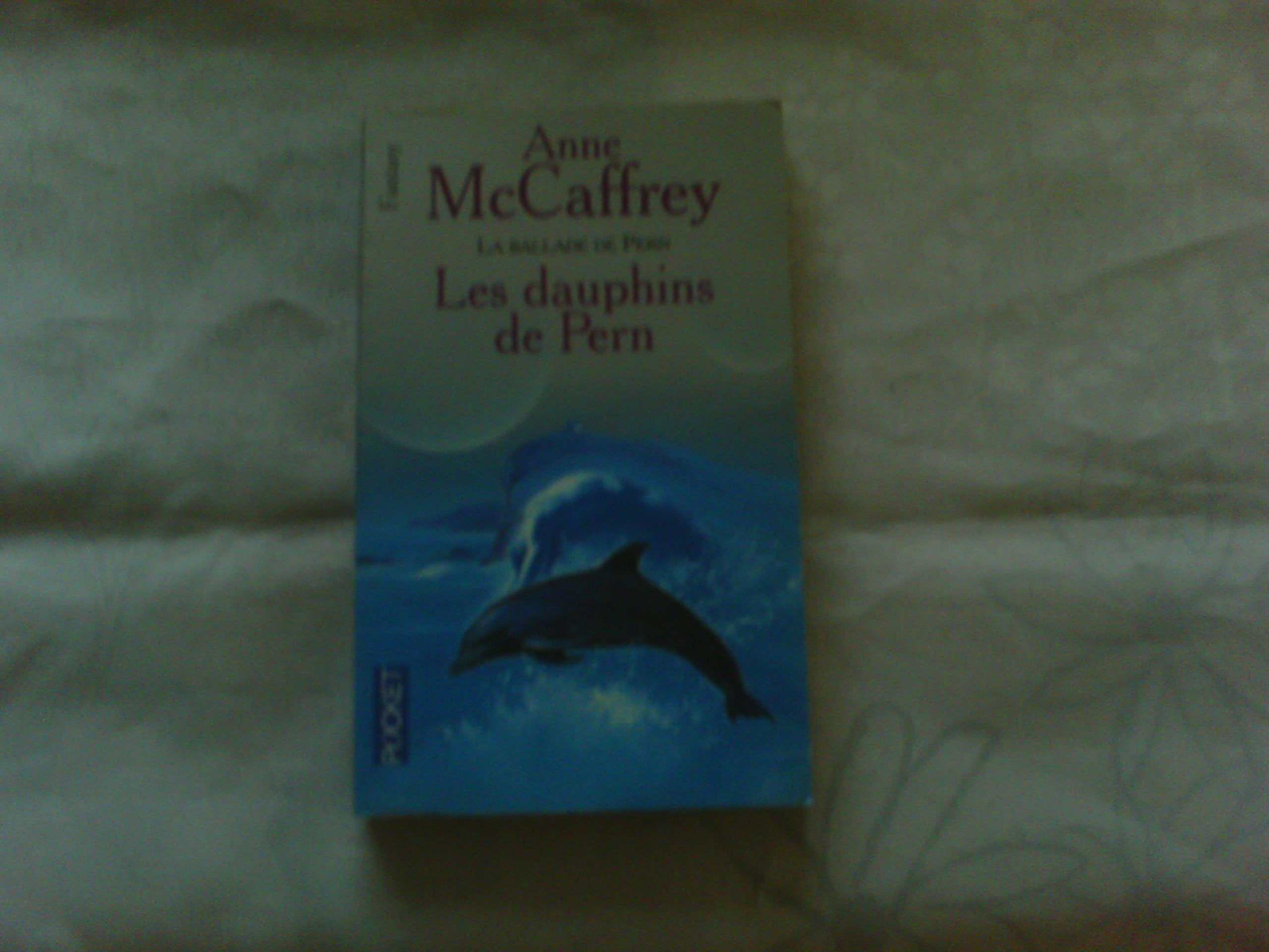 La Ballade de pern, tome 12 : Les Dauphins de Pern 9782266069243