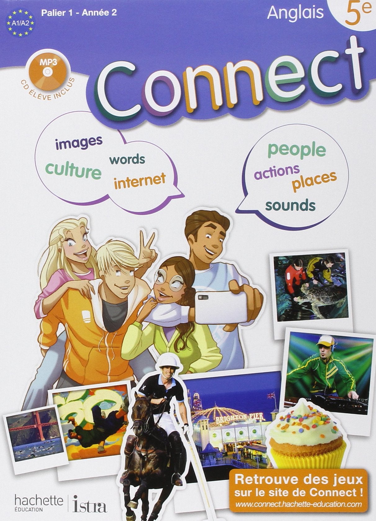 Connect 5e / Palier 1 anne 2 - Anglais - Livre de l'lve - Edition 2012 9782011255730