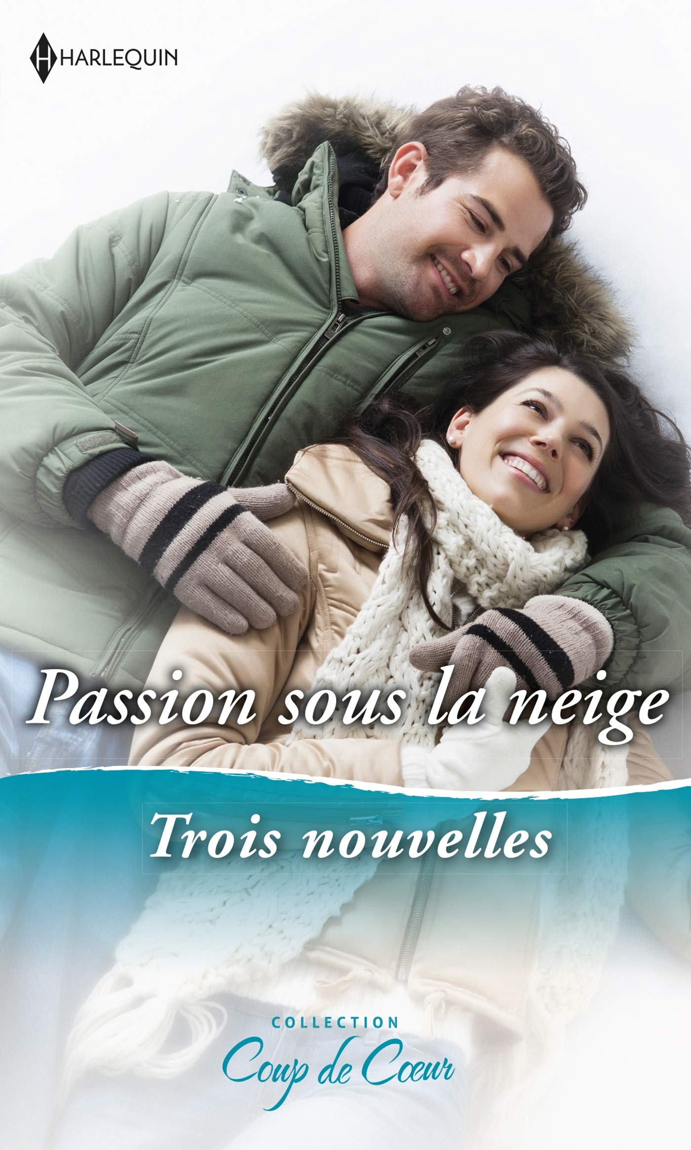 Passion sous la neige: Rendez-vous sous le gui - Un Noël princier - Réveillon surprise 9782280451215