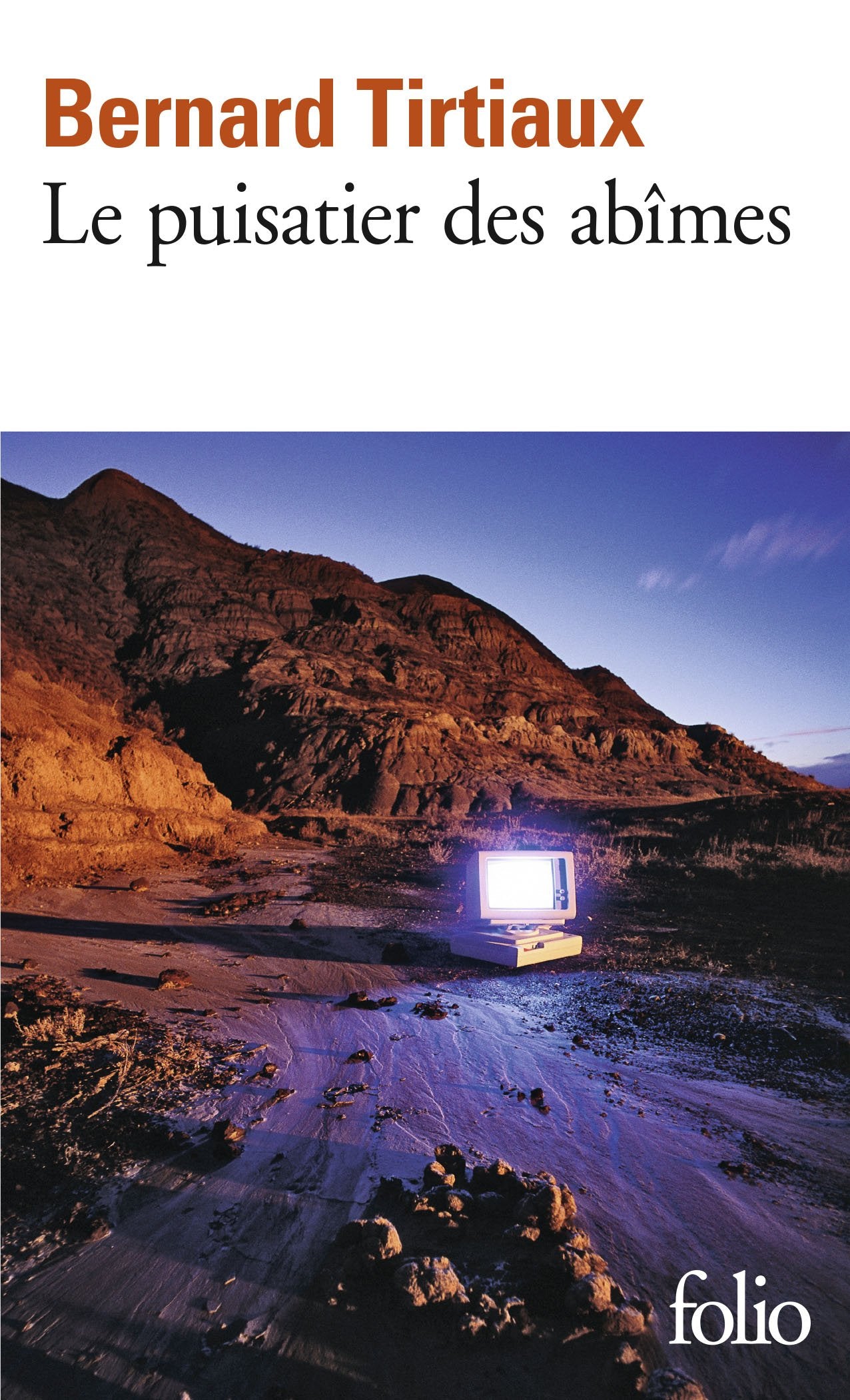 Le Puisatier des abîmes 9782070413621